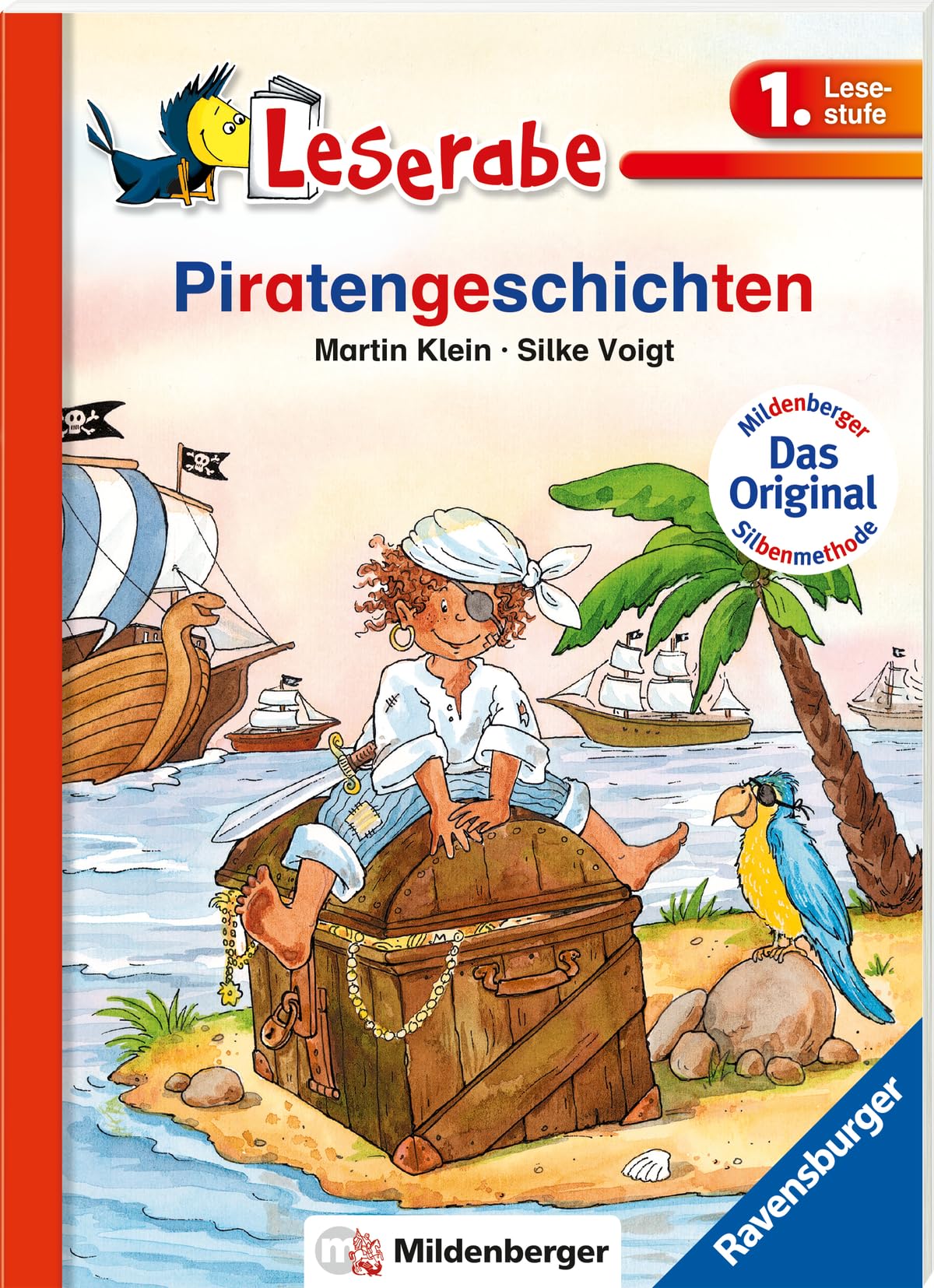 Leserabe – Erstlesebuch Piratengeschichten – Vier freche Piratenabenteuer (mit Mildenberger Silbenmethode)