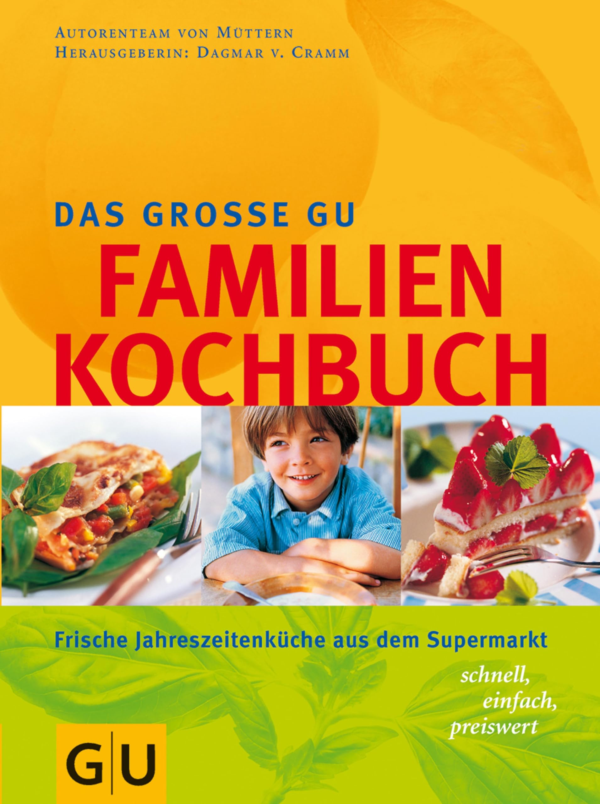 Das große GU Familien-Kochbuch (GU Familienküche) (German Edition)