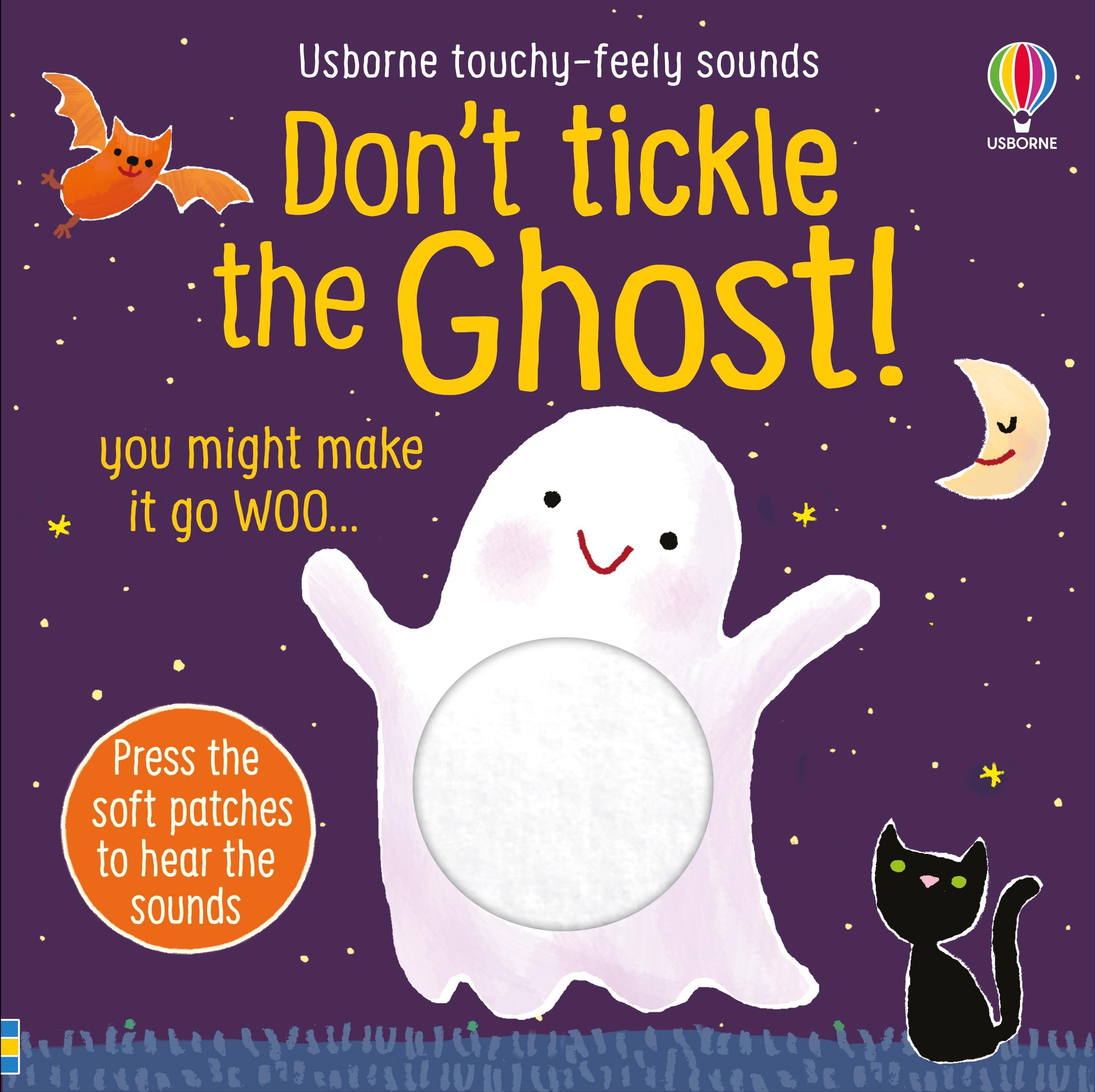 Don't Tickle the Ghost!: A Delightful Touch-and-Feel Halloween Adventure with Fun Sounds, Discover the Magic of Spooky Sounds! (DON'T TICKLE Touchy Feely Sound Books)