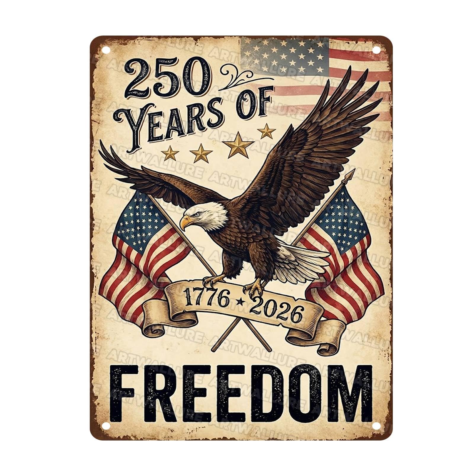 USA Semiquincentennial Tin Sign Honorable Metal Poster 250 Years Of Freedom 1776 2026 Wall Art For Veterans And Families Home Club Bar Garage Den 12x16Inch