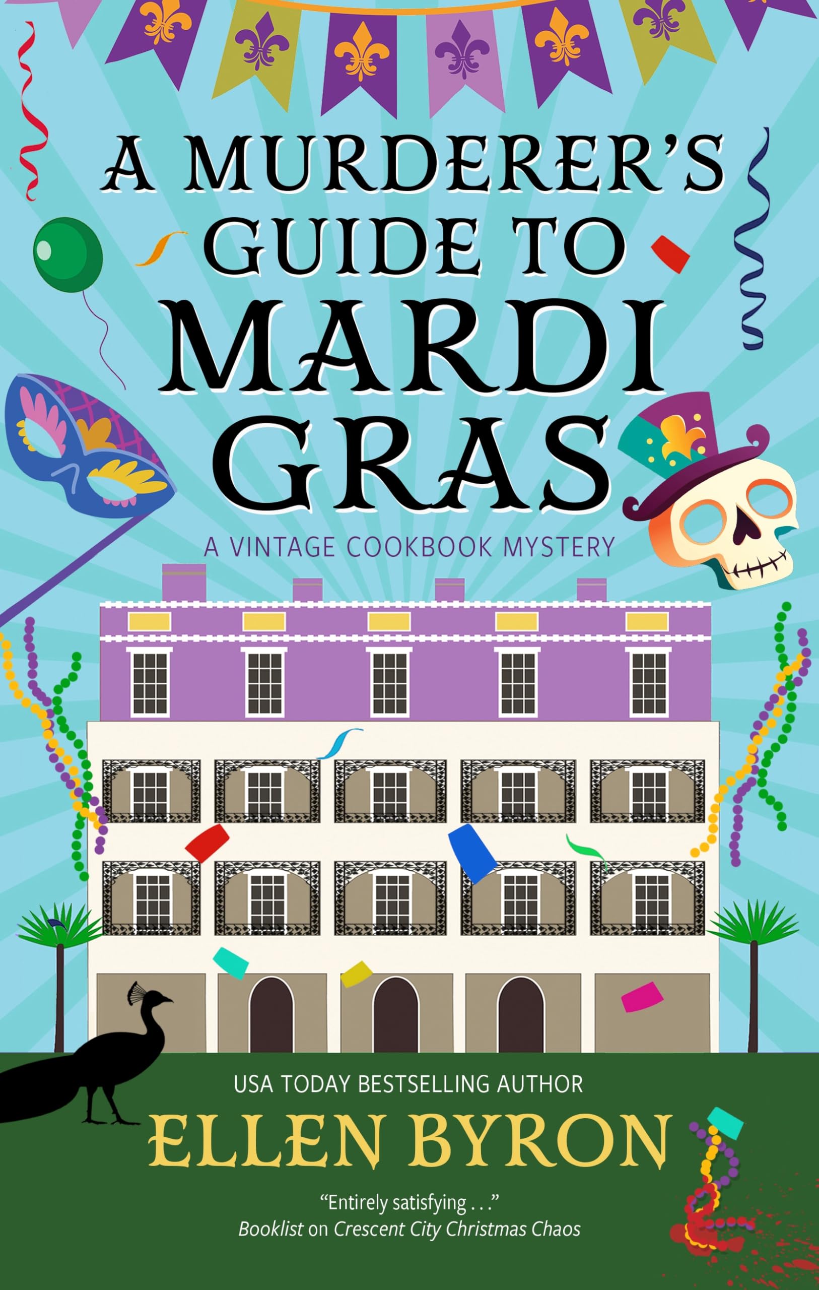 A Murderer's Guide to Mardi Gras (Vintage Cookbook Mystery)