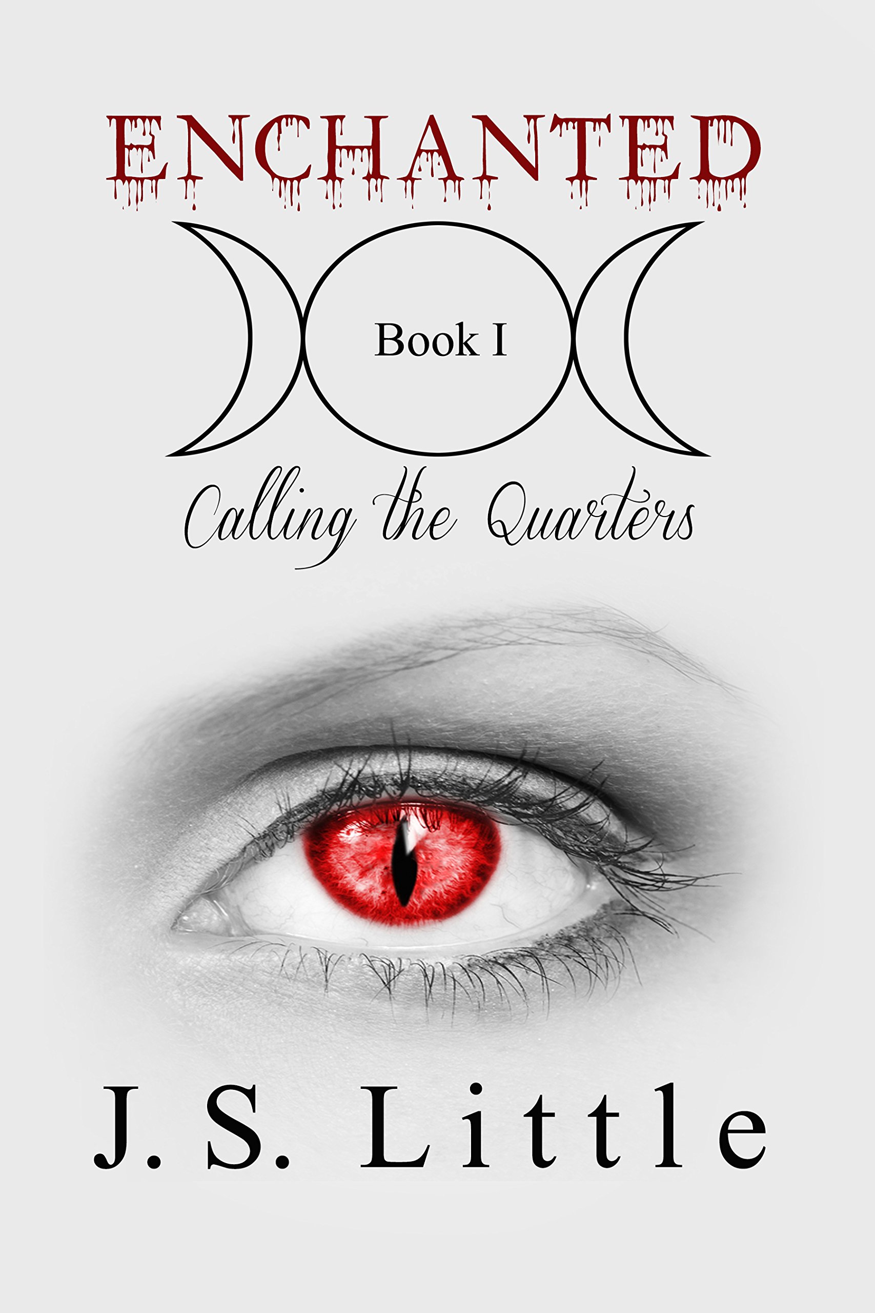 Buy Enchanted: Calling the Quarters (Book I) — BookShops.in
