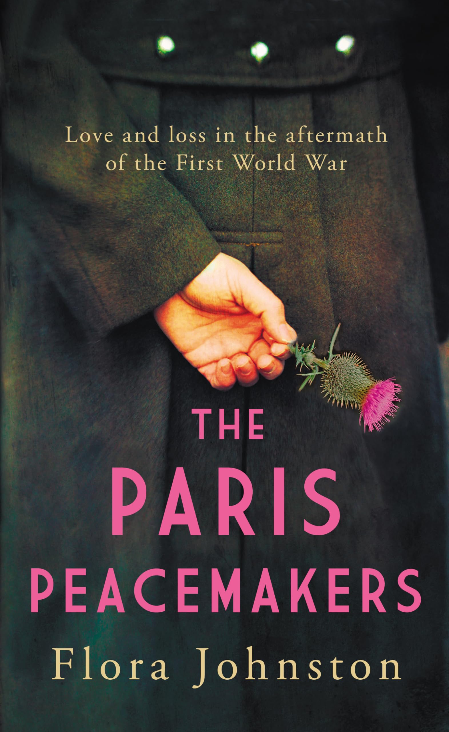 The Paris Peacemakers: The powerful tale of lov, Johnston, Johnston,^*