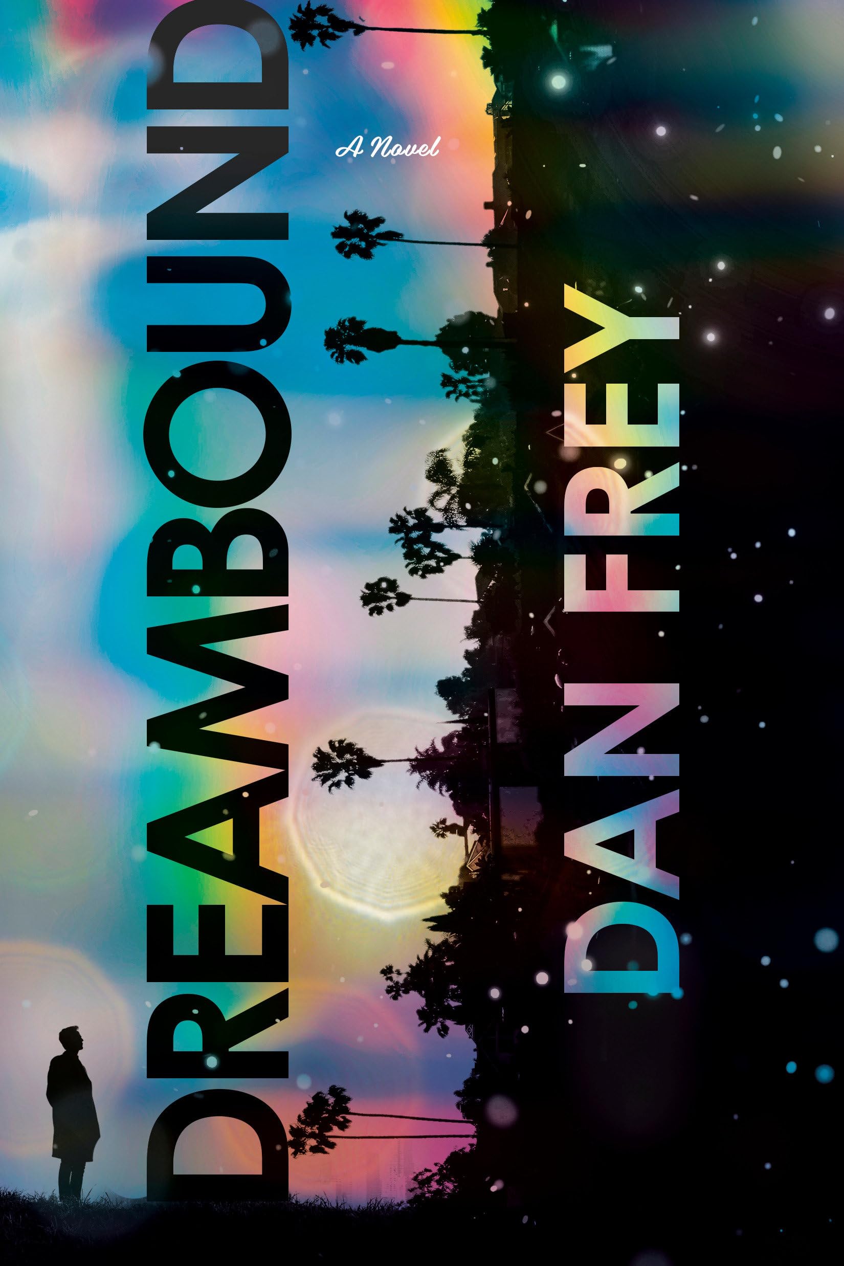 Dreambound: A Novel
