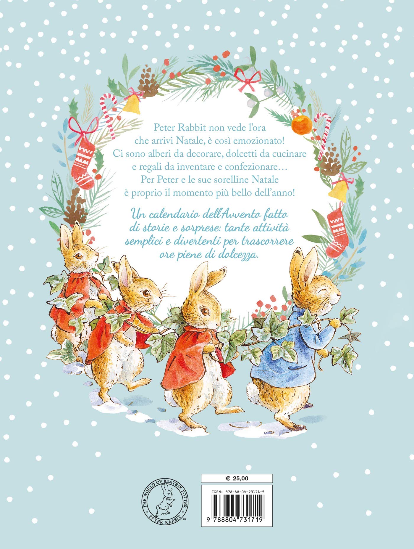 Il Natale sta arrivando! Una storia al giorno con Peter Coniglio. Ediz. a colori