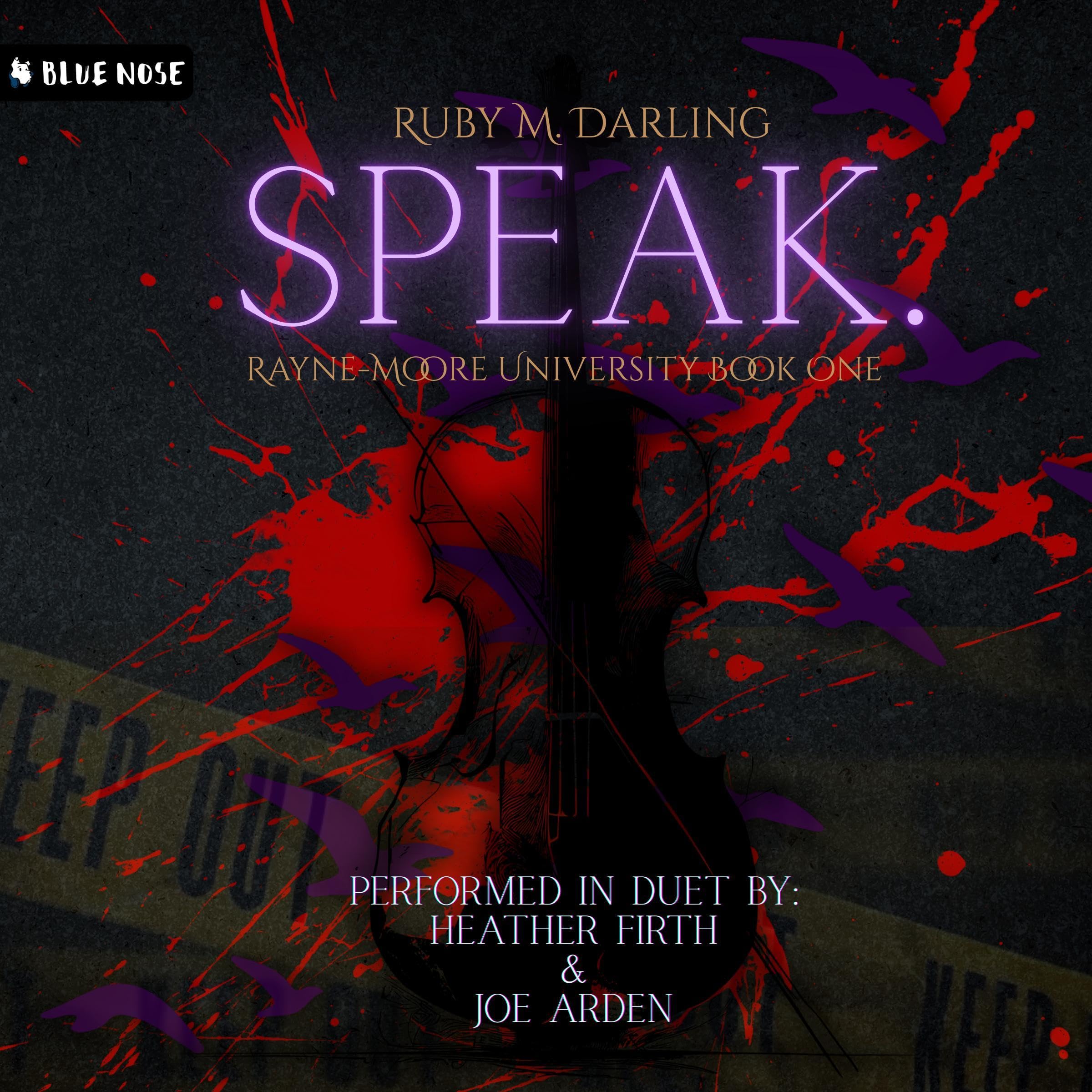 Speak: Rayne-Moore University, Book One