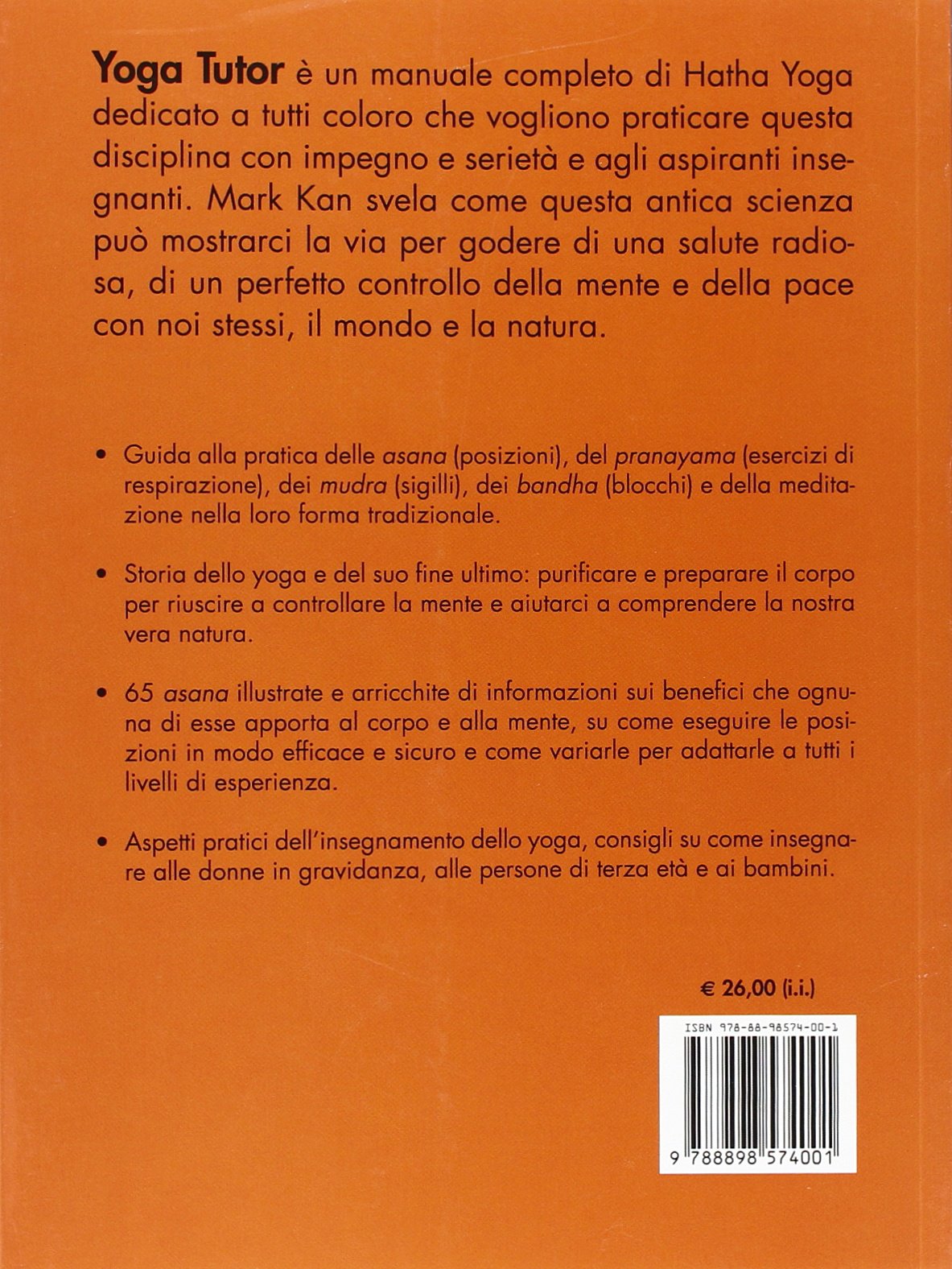 Yoga tutor. Guida teorico-pratica per esperti e appassionati