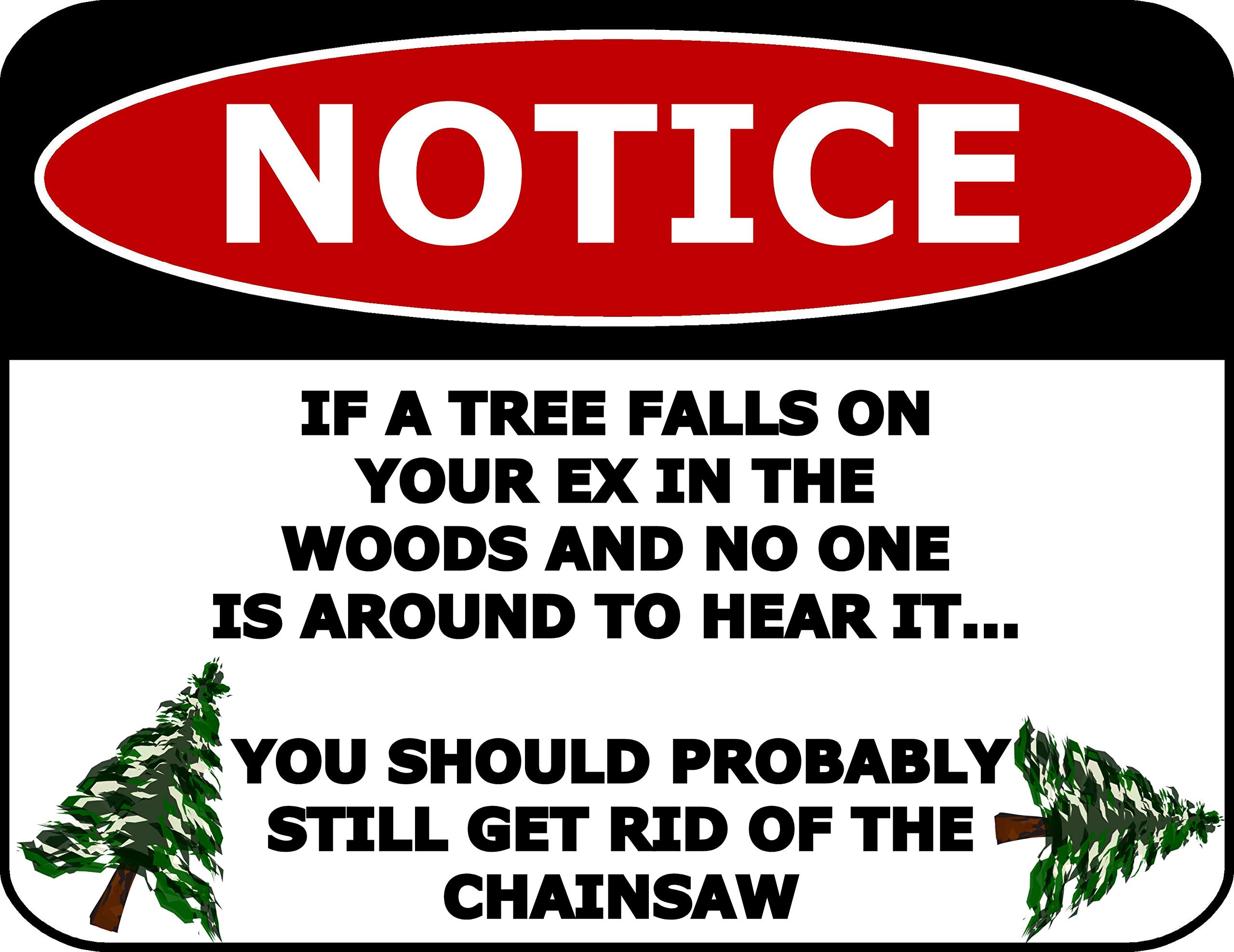Aluminum Funny Yard Warning Sign, Chainsaw Humor Novelty Printed Wall Decor, Indoor Outdoor Wall Decor, 12x8 Inches