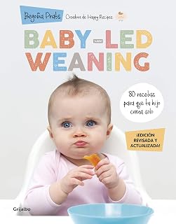 Baby-Led Weaning : 80 recetas para que tu hijo coma solo