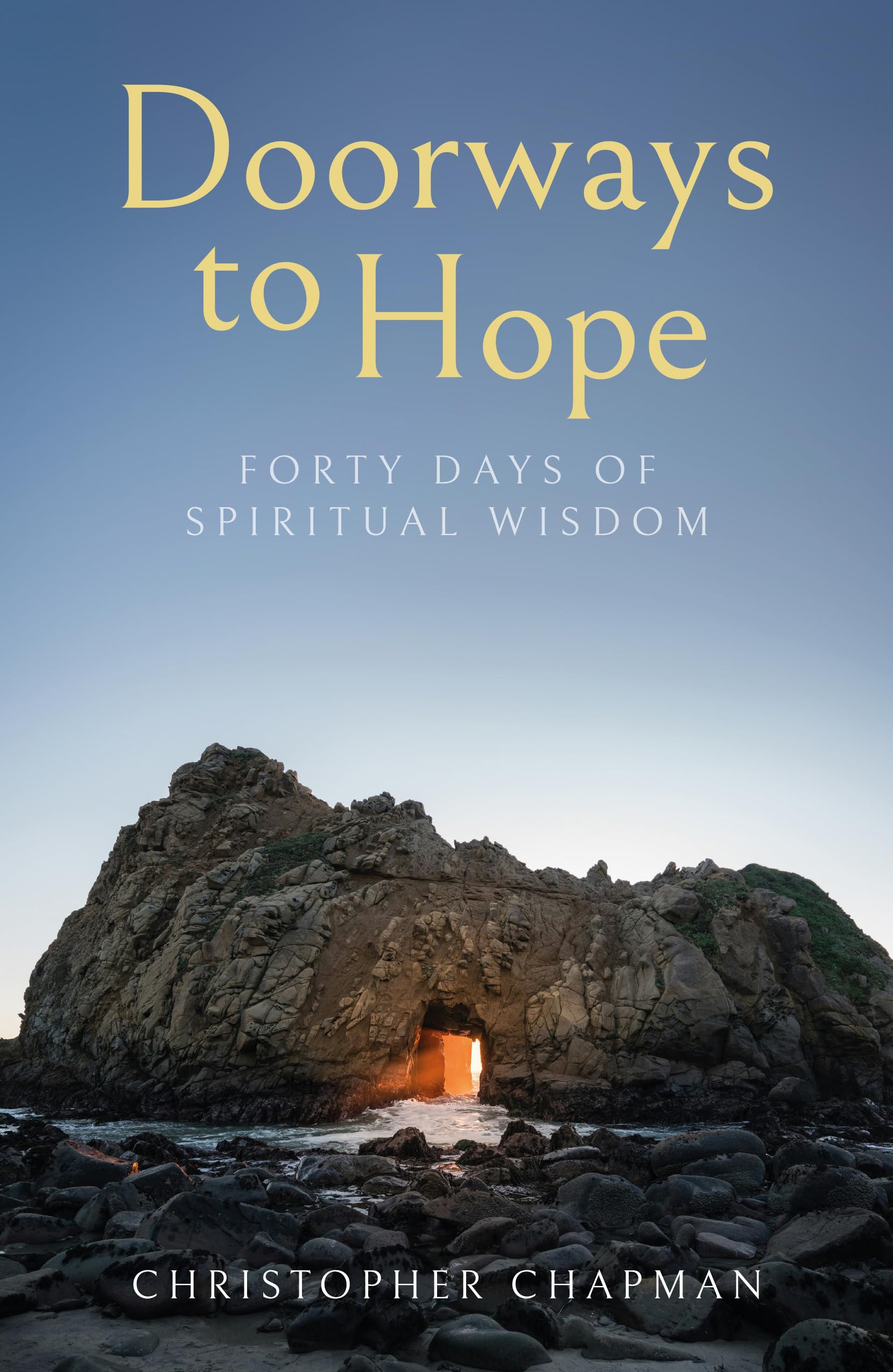 Doorways to Hope: Forty days of spiritual wisdom