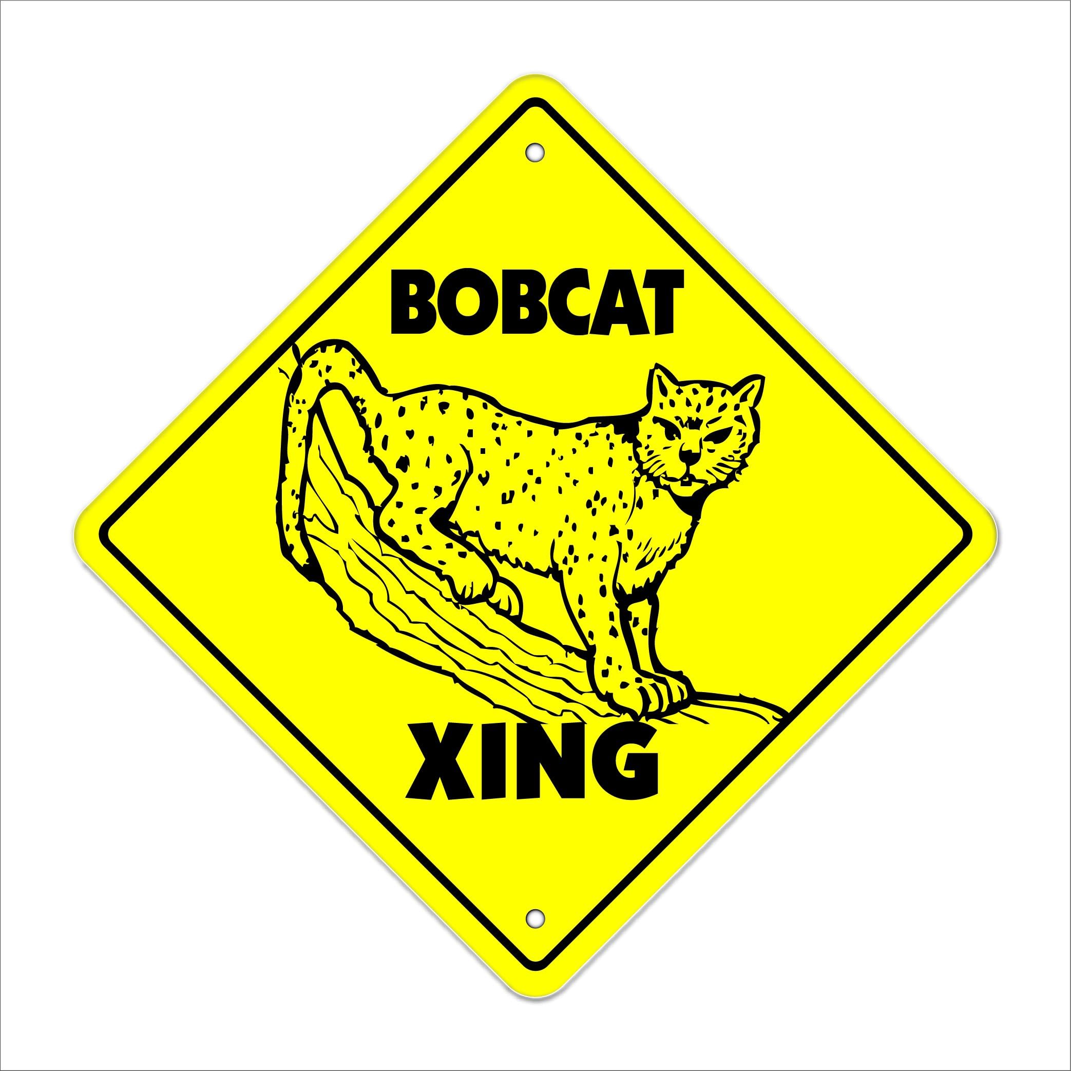 Bobcat Crossing Sign Zone Xing | Indoor/Outdoor | 12" Tall Plastic Sign tractor animal cat fast kittens cub