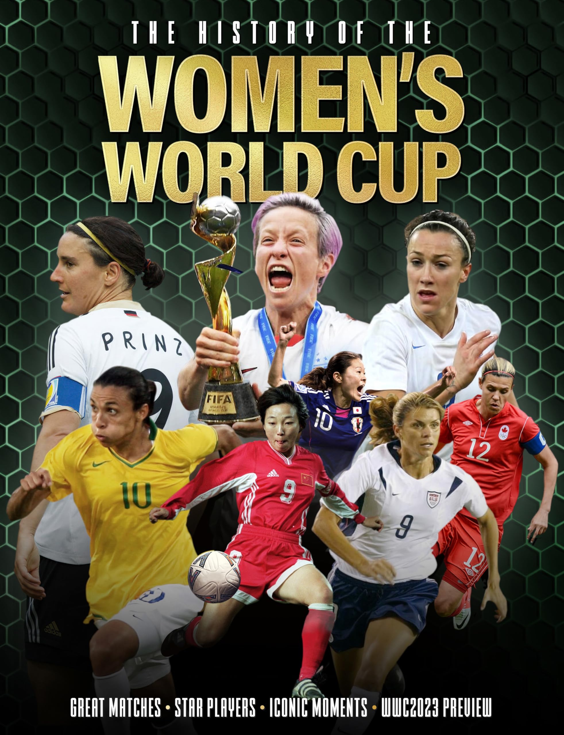 Adrian Besley Unisex Multicolor History Of The Women's World Cup Hardback Book