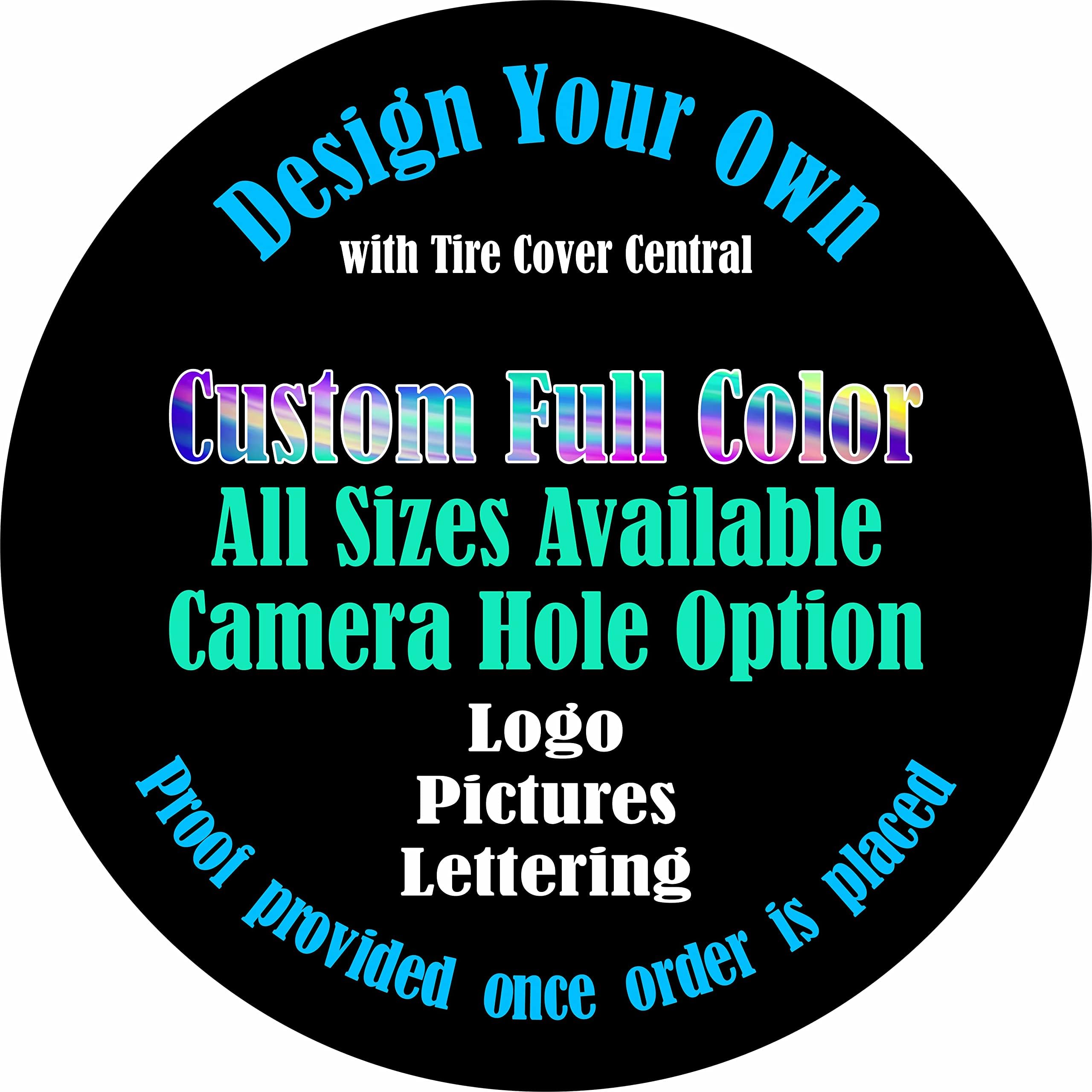 TIRE COVER CENTRAL Custom Personalized Spare tire Cover (Select tire Size/Back up Camera Option in MENU) Custom Sized to Any Make/Model