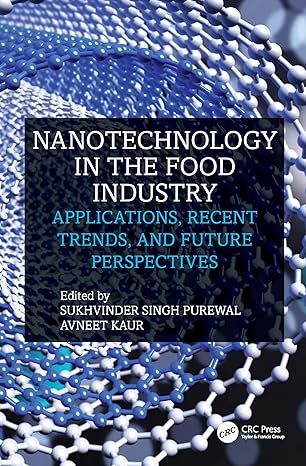 Nanotechnology in the Food Industry: Applications, Recent Trends, and Future Perspectives-Wow! eBook