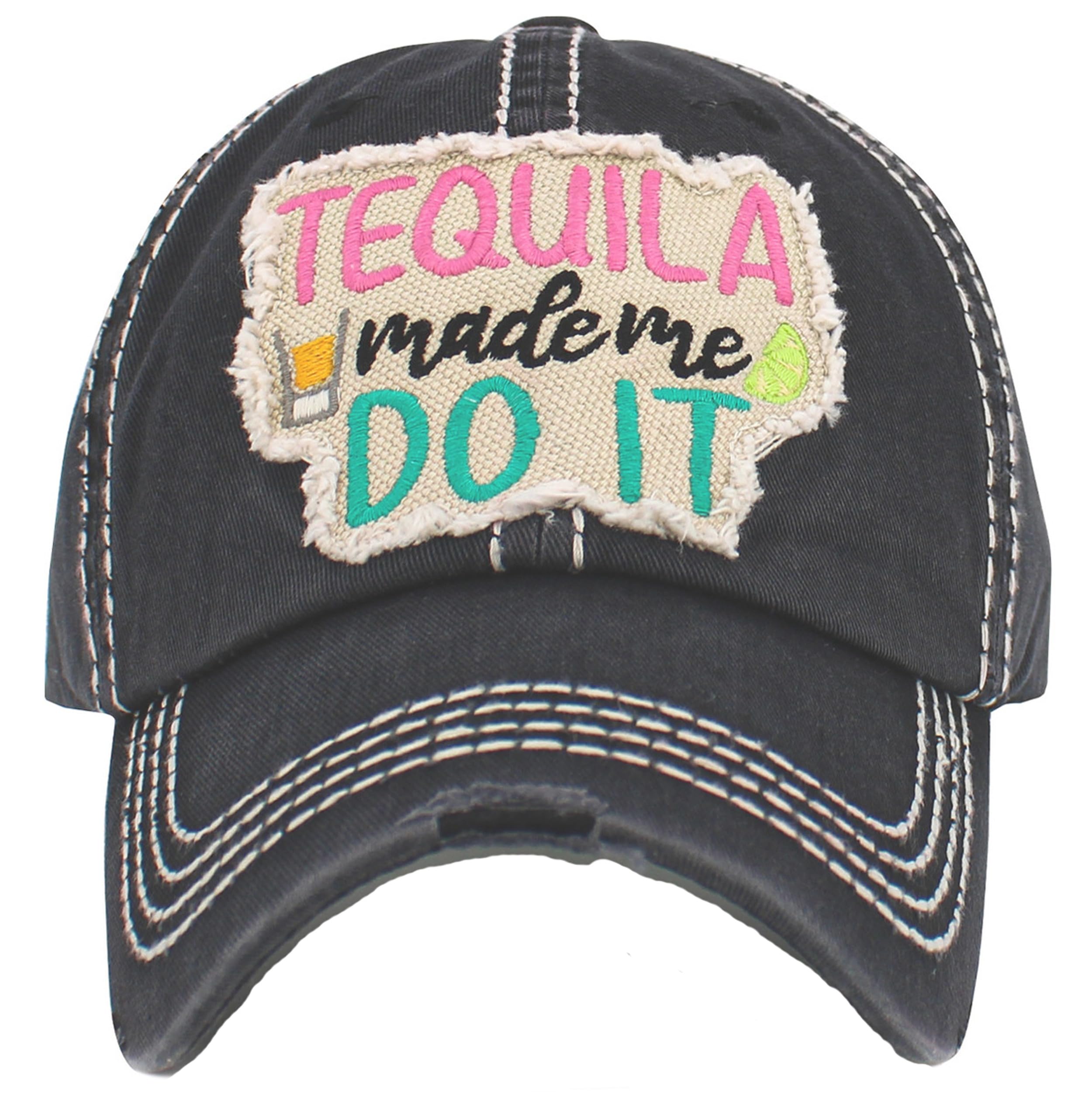 KBETHOSTequila Made Me Do It Women's Baseball Hat