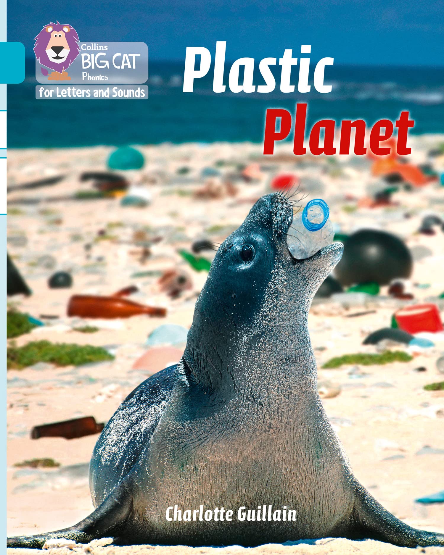 Plastic Planet: Band 07/Turquoise (Collins Big Cat Phonics for Letters and Sounds)