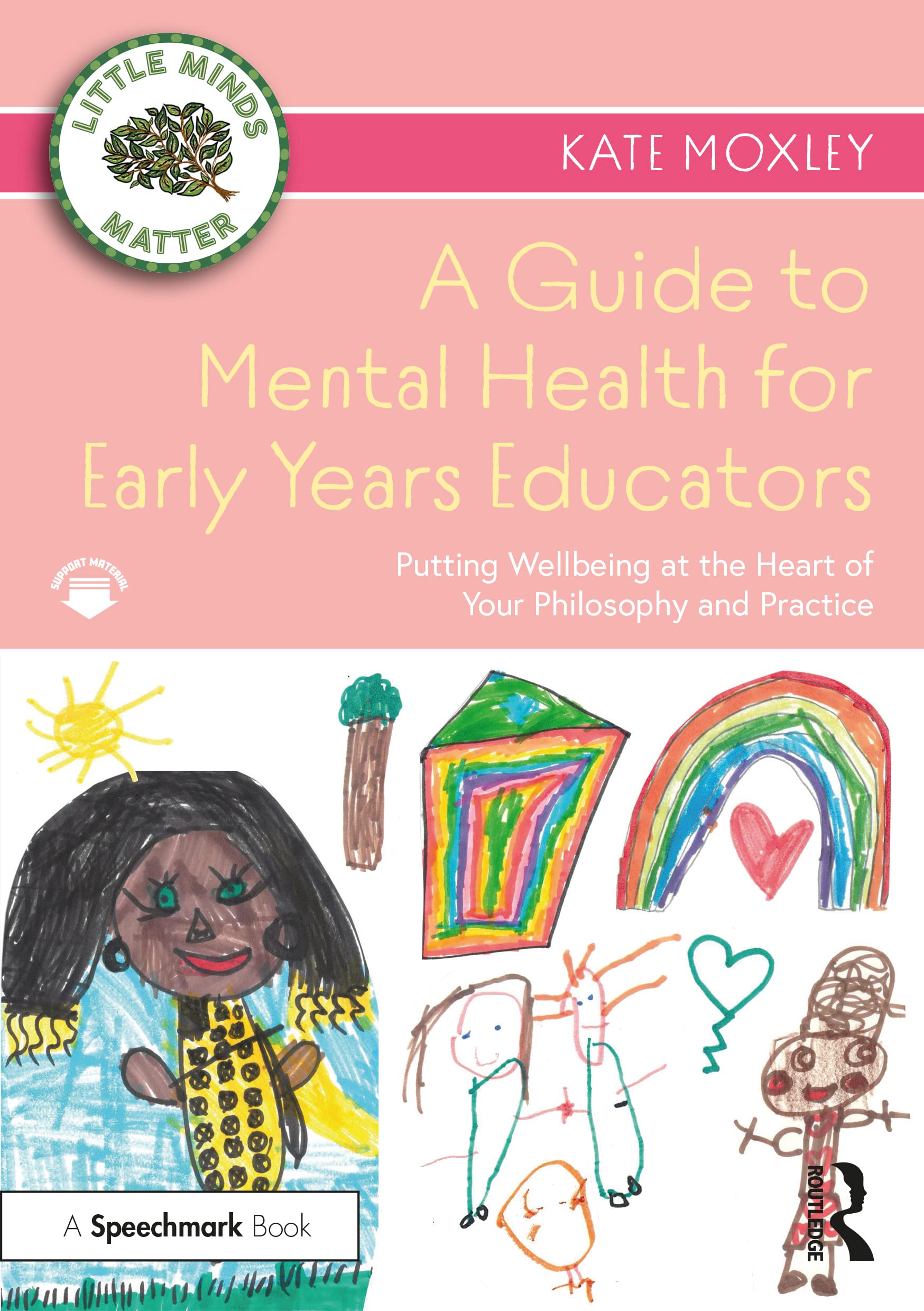 Guide to Mental Health for Early Years Educators by Kate Moxley (2022, Trade ...