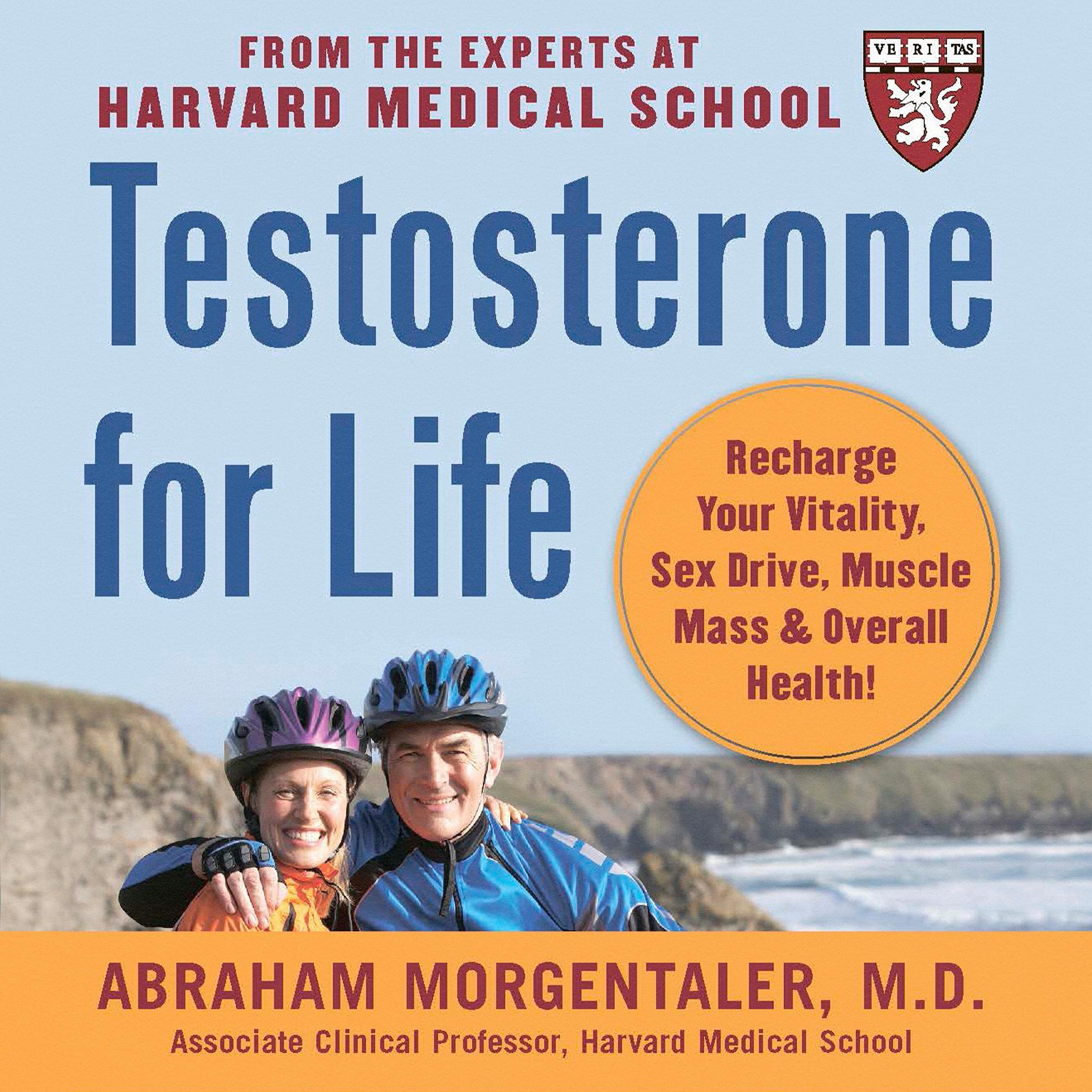 Testosterone for Life: Boost Vitality, Sex Drive, Muscle Mass & Health