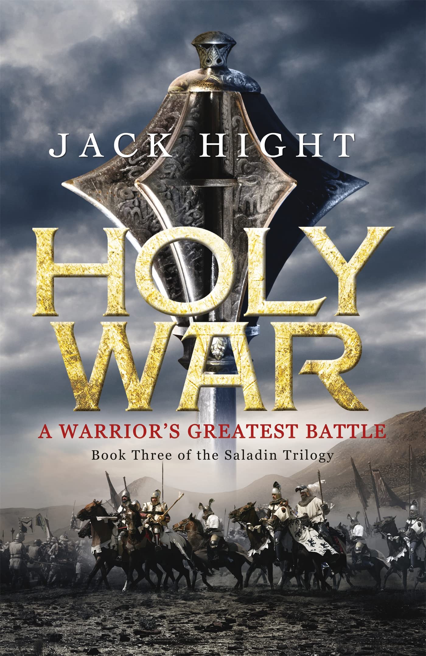 Holy War : Book Three of the Saladin Trilogy