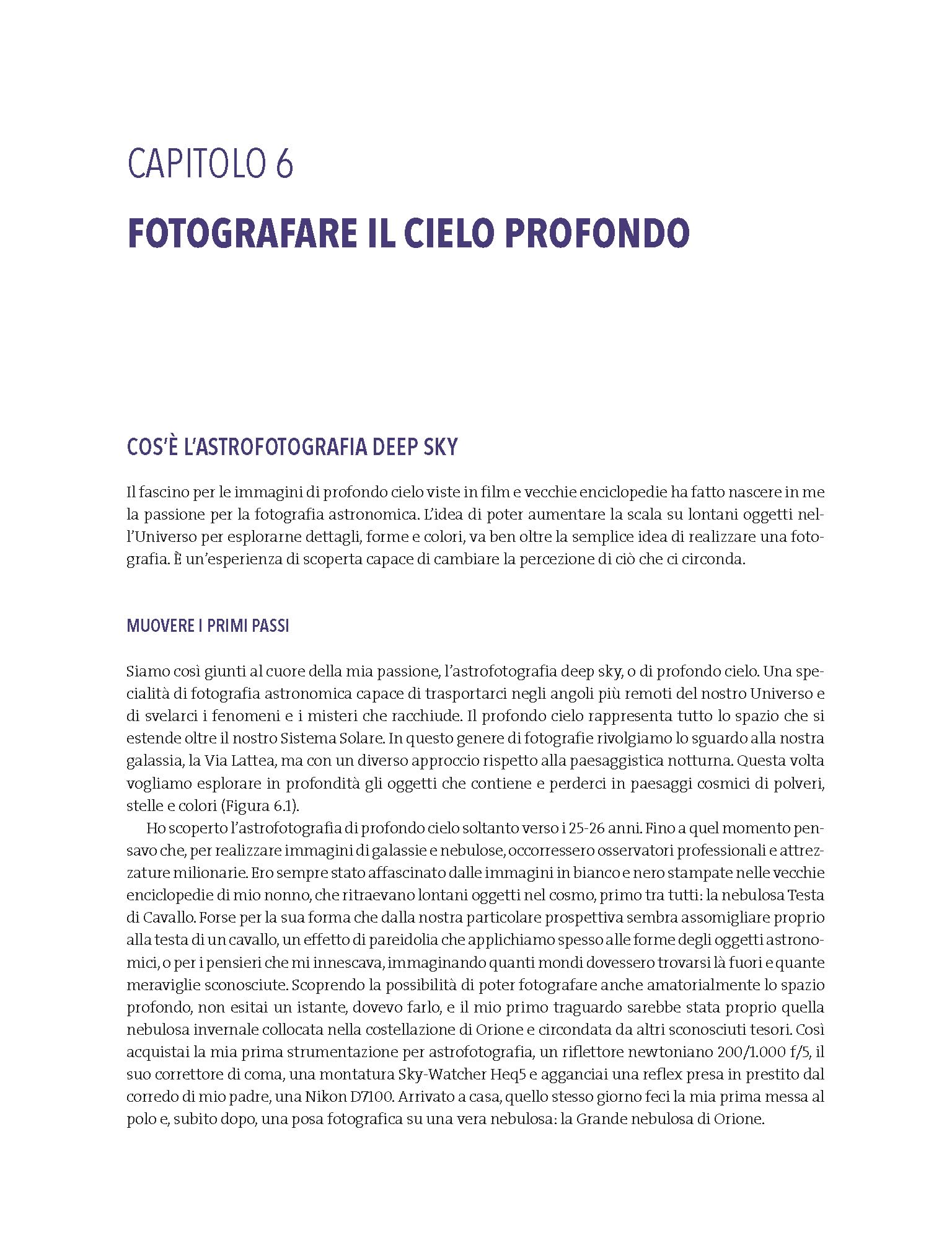 Fotografia astronomica. Tecniche e strumenti per ritrarre le meraviglie del cosmo
