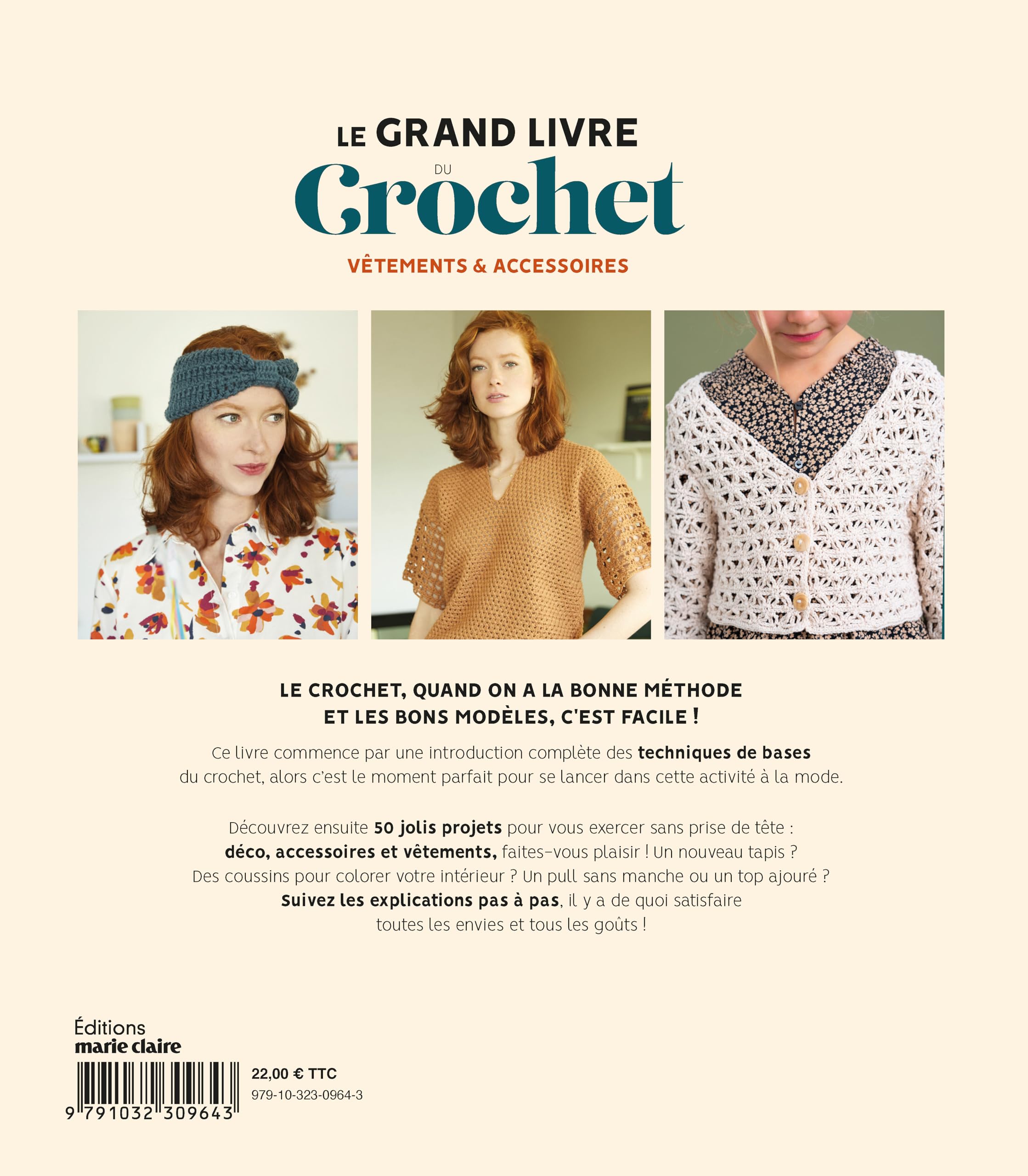 Le grand livre du crochet: Vêtements et accessoires