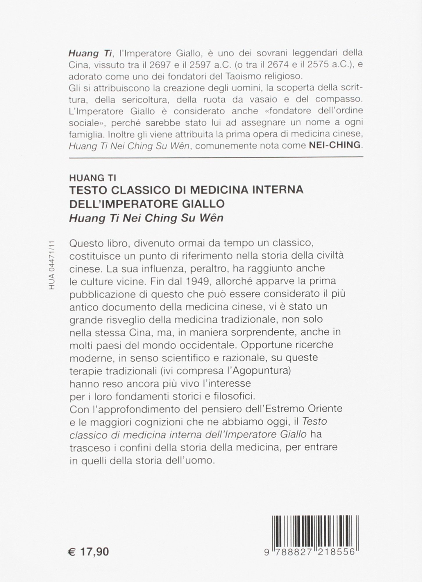 Testo classico di medicina interna dell'imperatore Giallo. Huang Ti Nei Ching Su Wen