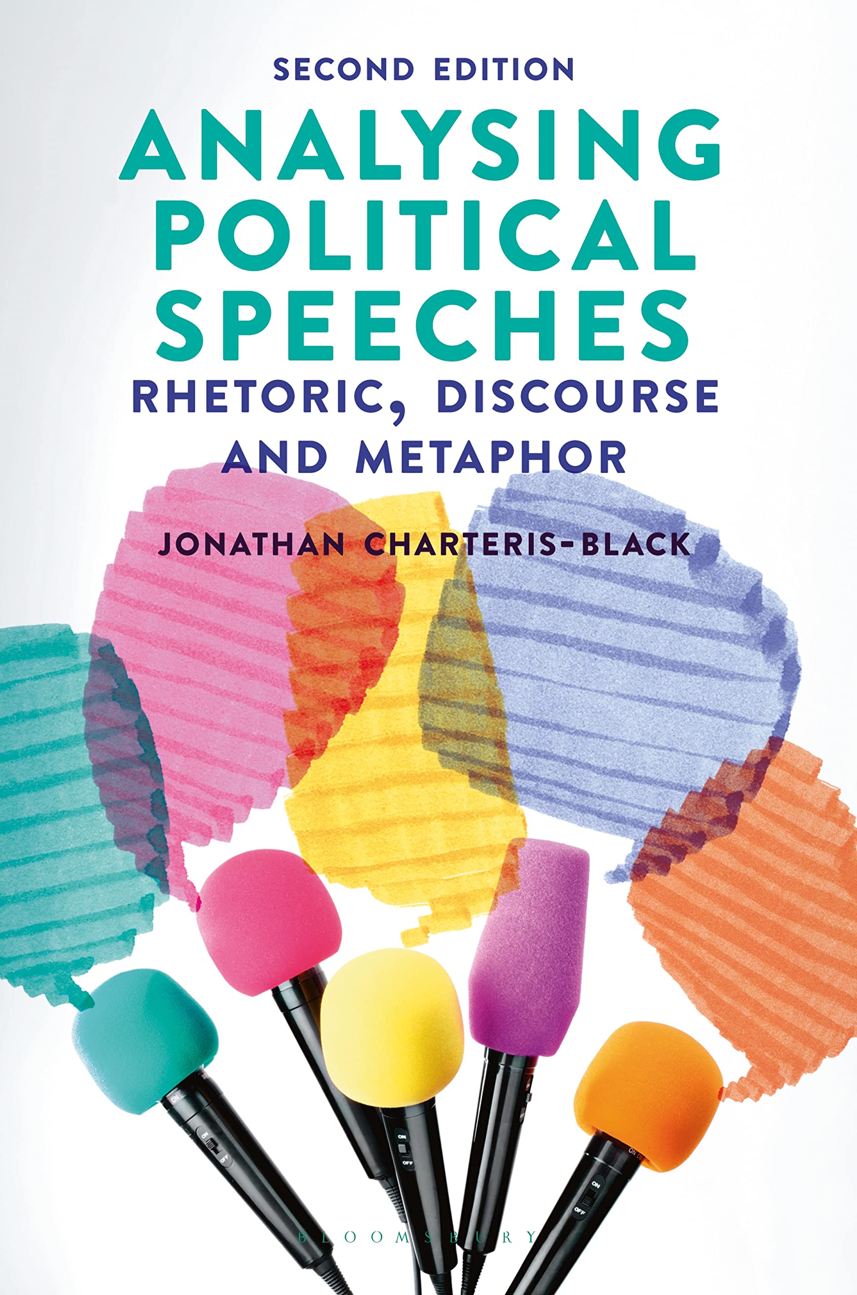 Analysing Political Speeches: Rhetoric, Discourse and Metaphor