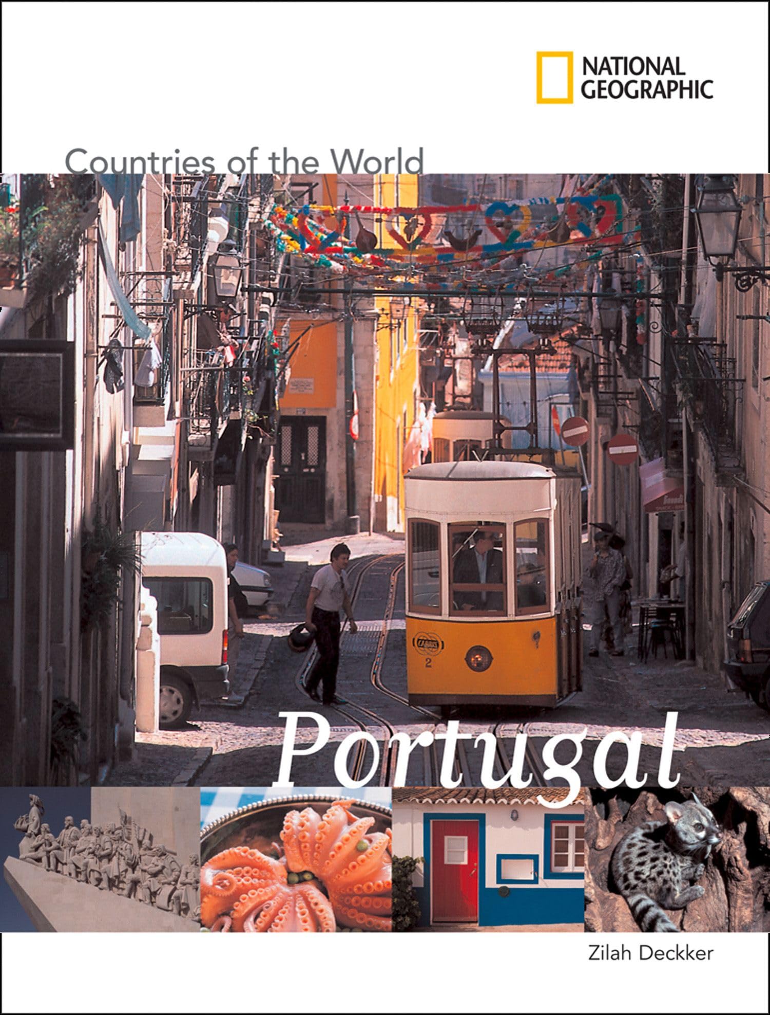 National Geographic Countries of the World: Portugal