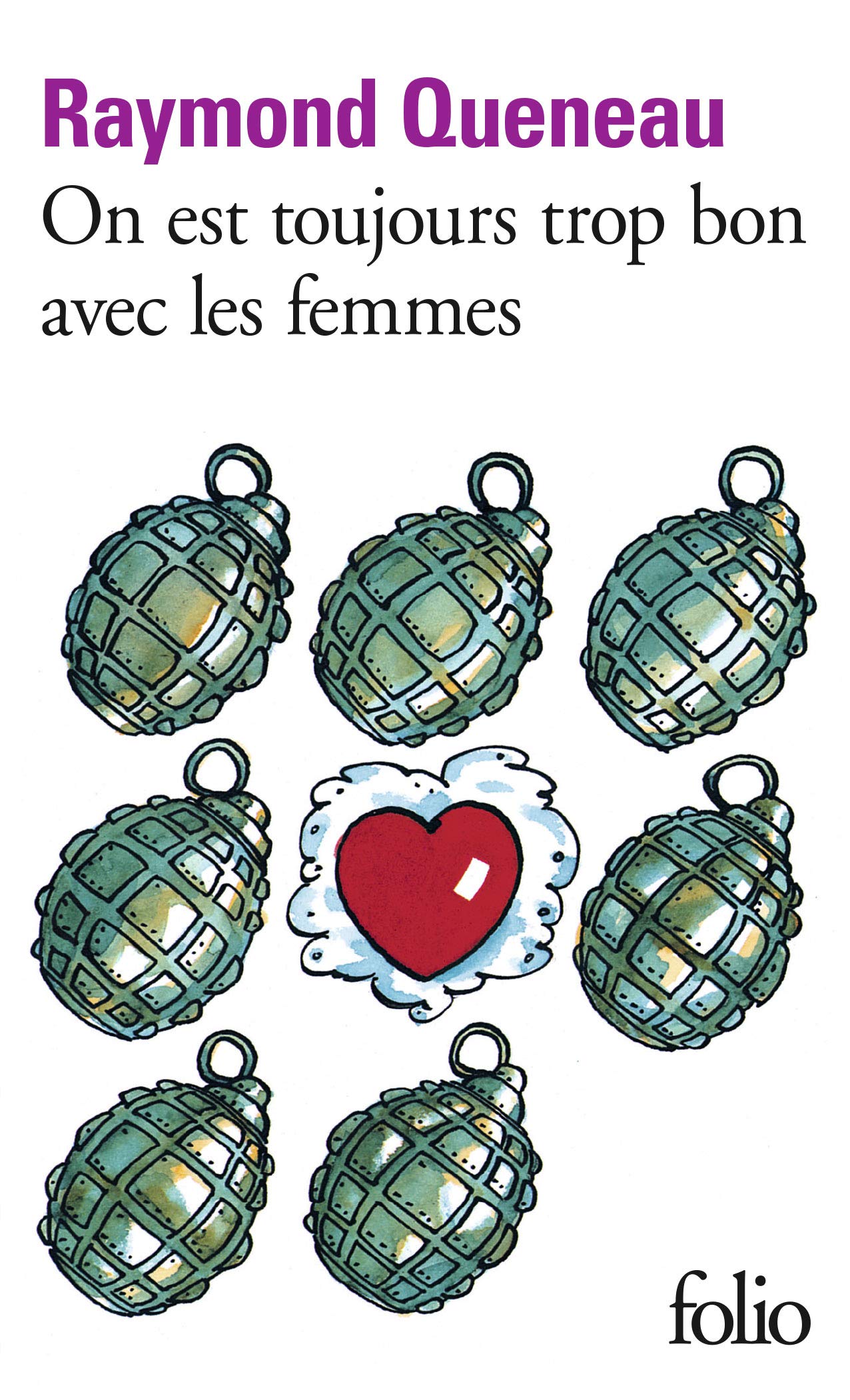On Est Toujours Trop Bon Avec Les Femmes: UN ROMAN IRLANDAIS DE SALLY MARA: 1312 (Collection Folio)