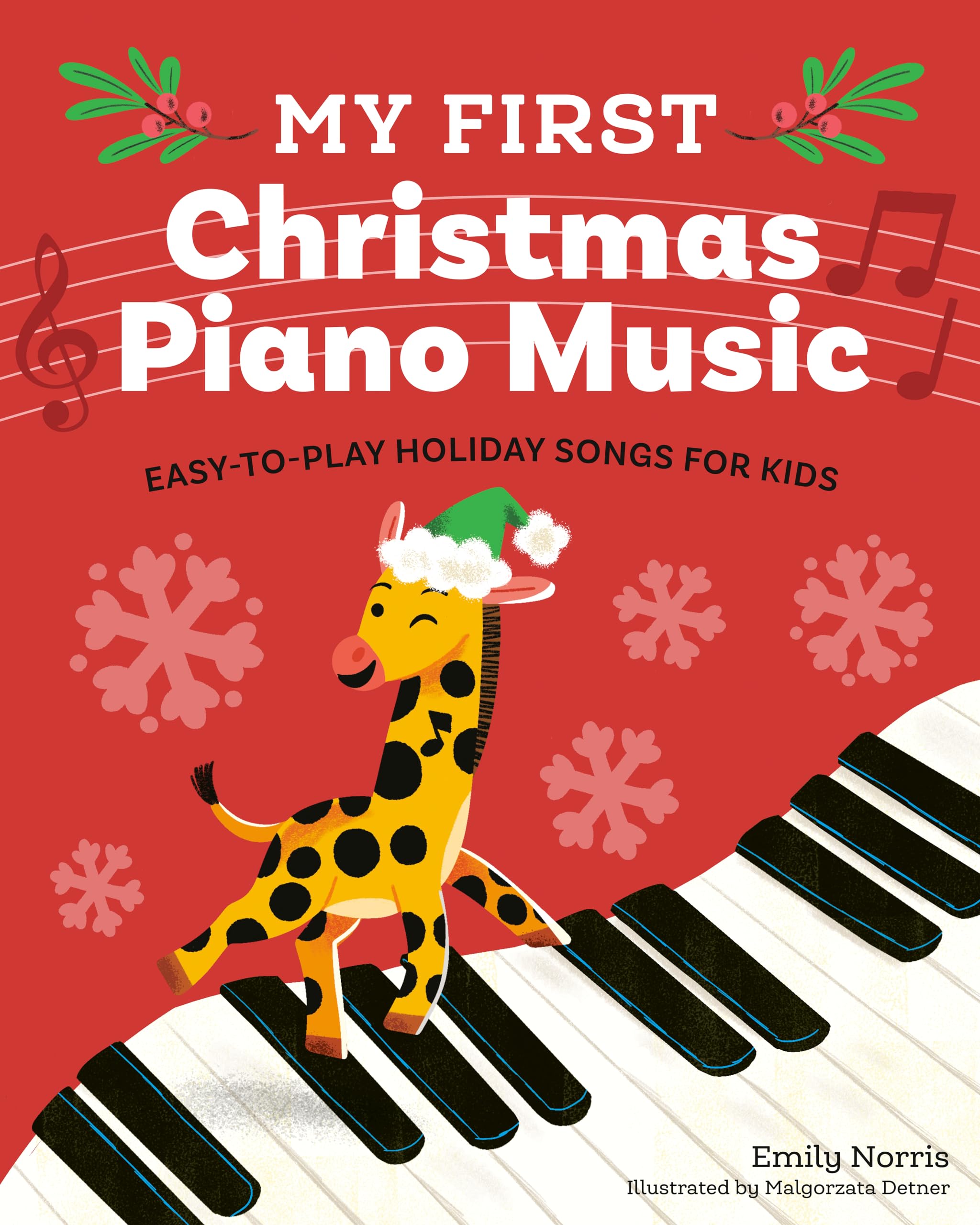 My First Christmas Piano Music (My First Piano Books)