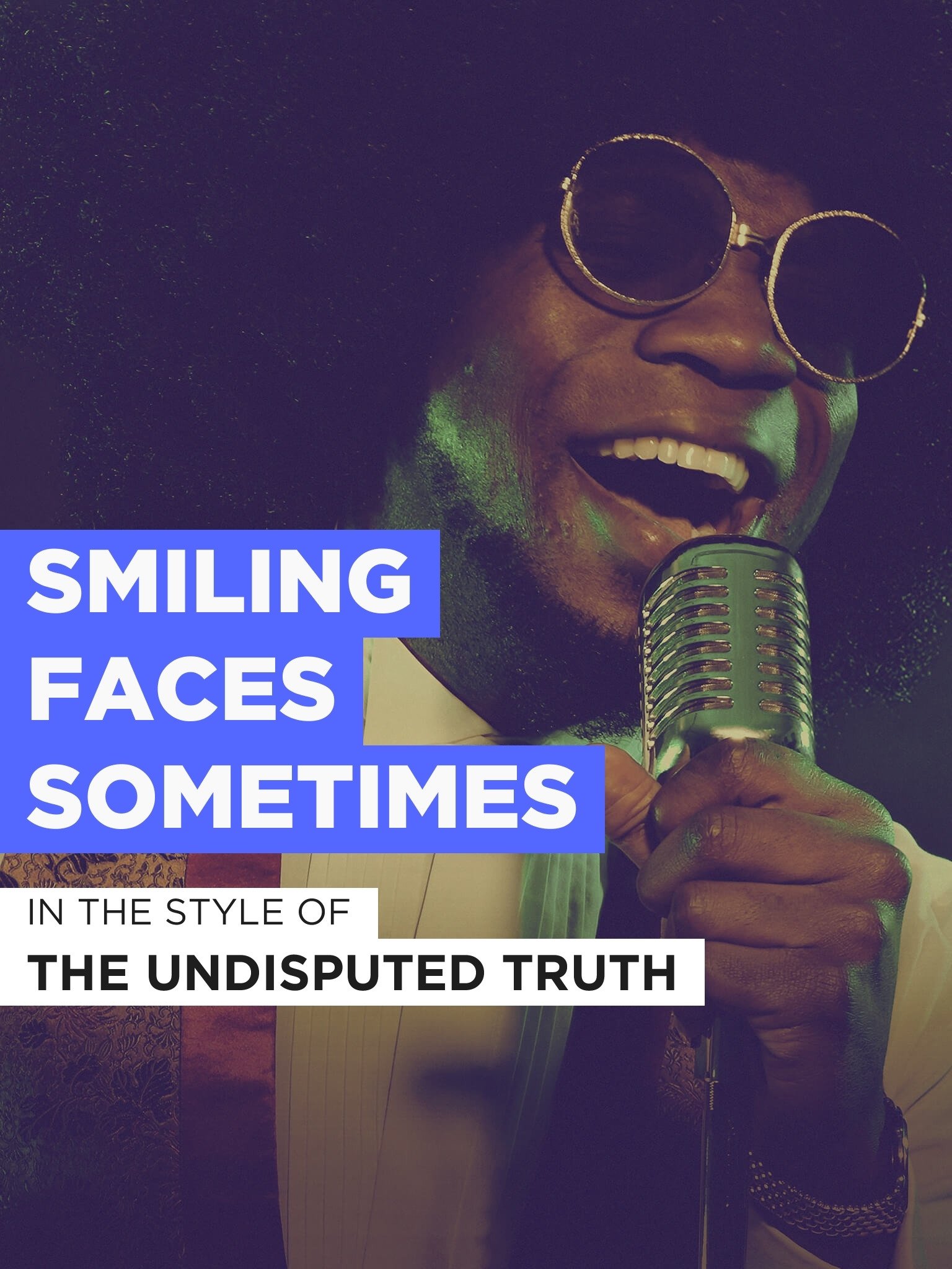 Smiling Faces Sometimes