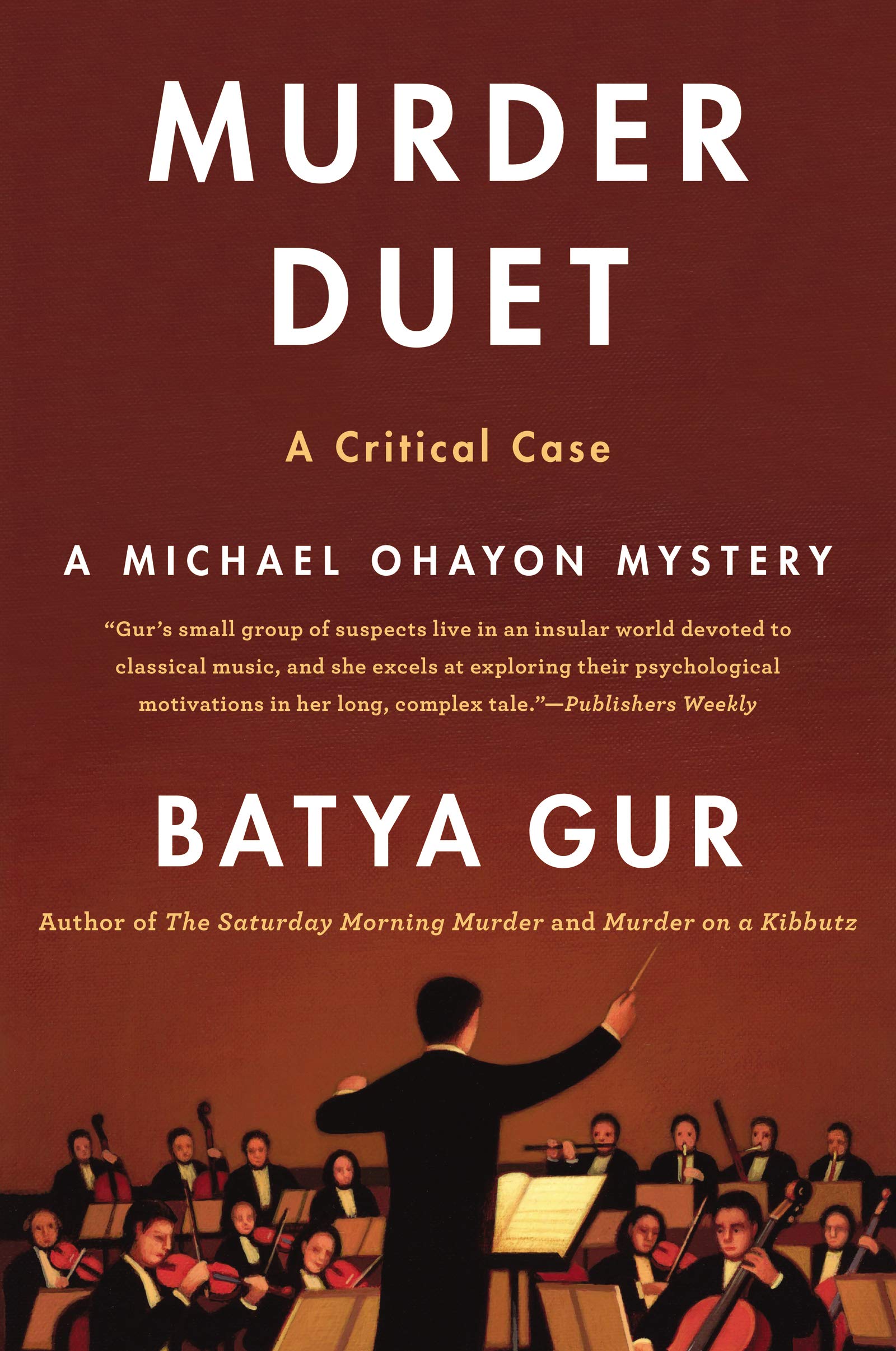 Murder Duet: A Taut Israeli Policier – The Fourth Michael Ohayon Crime Mystery (Michael Ohayon Series, 4)