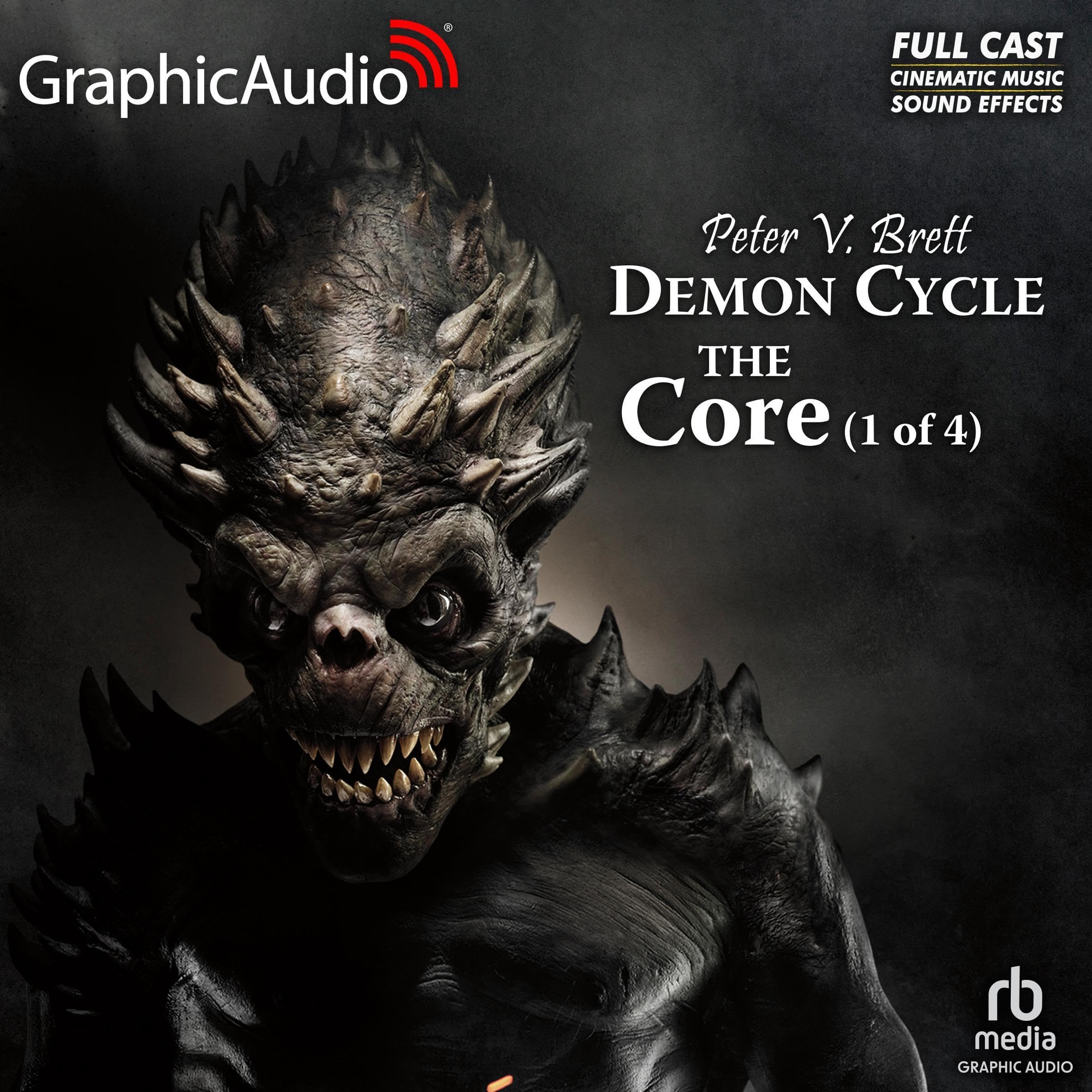 The Core (1 of 4) [Dramatized Adaptation]