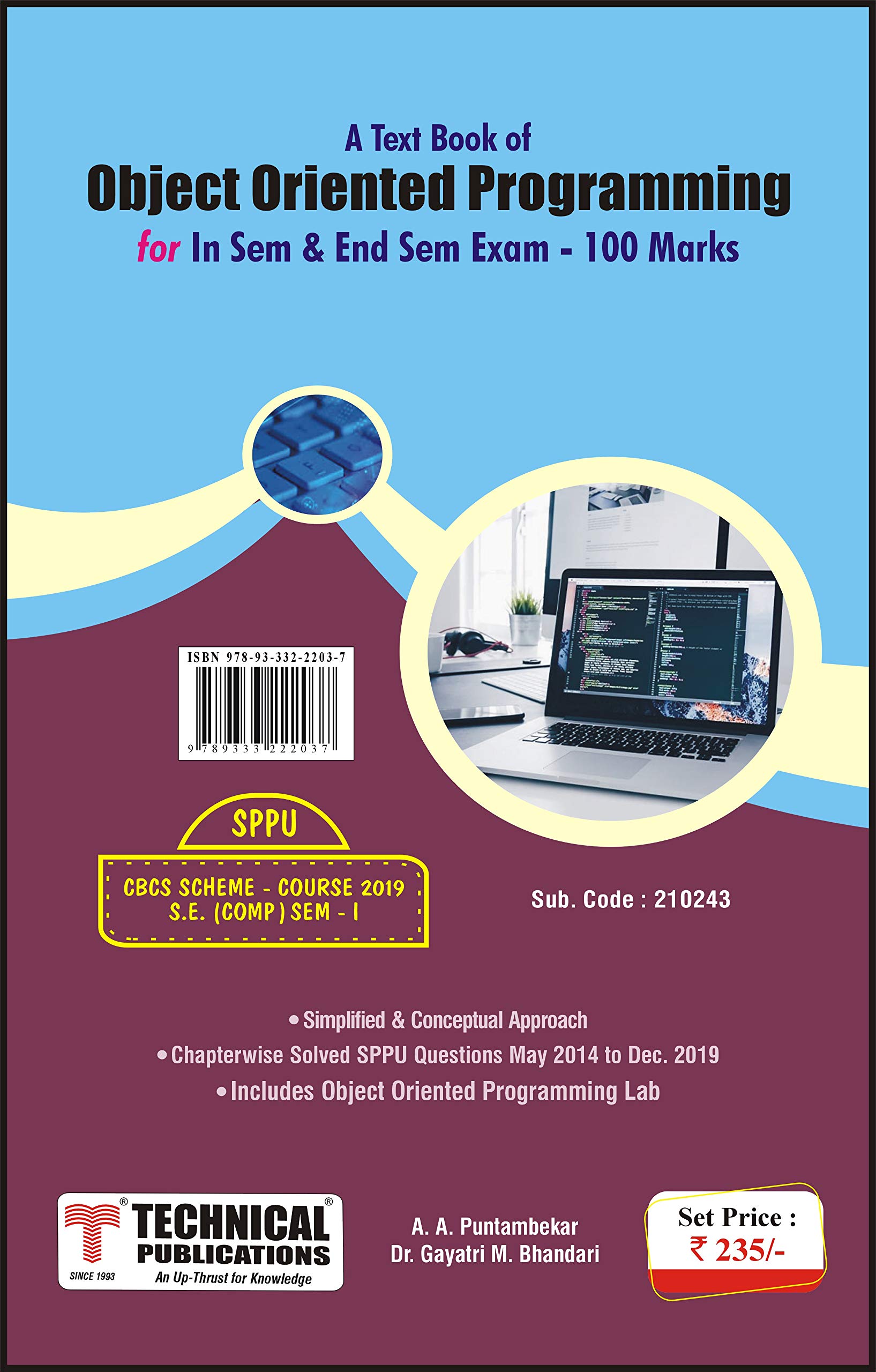 Object Oriented Programming for SPPU 19 Course (SE - I - Comp.- 210243) Includes In Sem & End Sem Exam - 100 marks