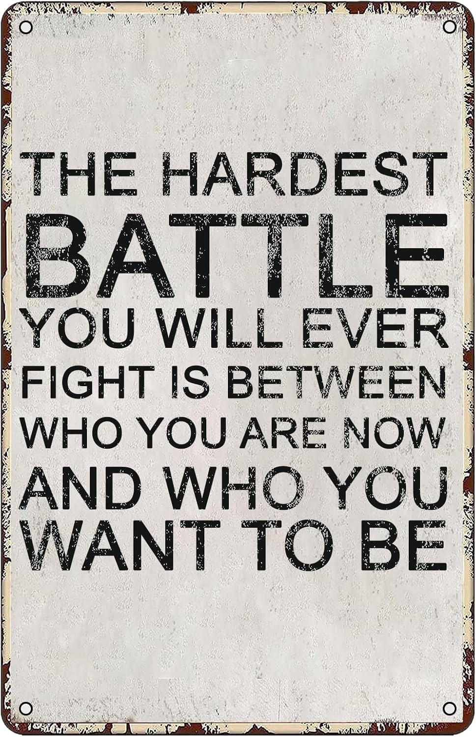 SMAZDFXX The Hardest Battle Tin Sign, Gym Motivation Vintage Poster Fitness Metal Plaque Rustic Signs for Home Kitchen Bar Room Garage Man Cave Decor 8"x12"