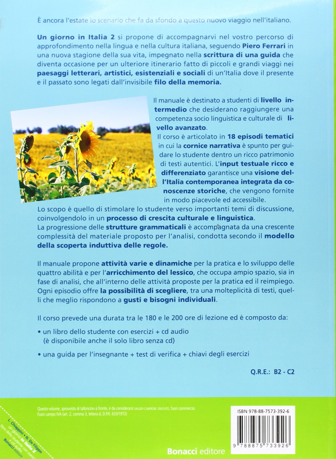 Un giorno in Italia. Corso di italiano per stranieri. Libro dello studente. Con esercizi. Con CD Audio (Vol. 2)