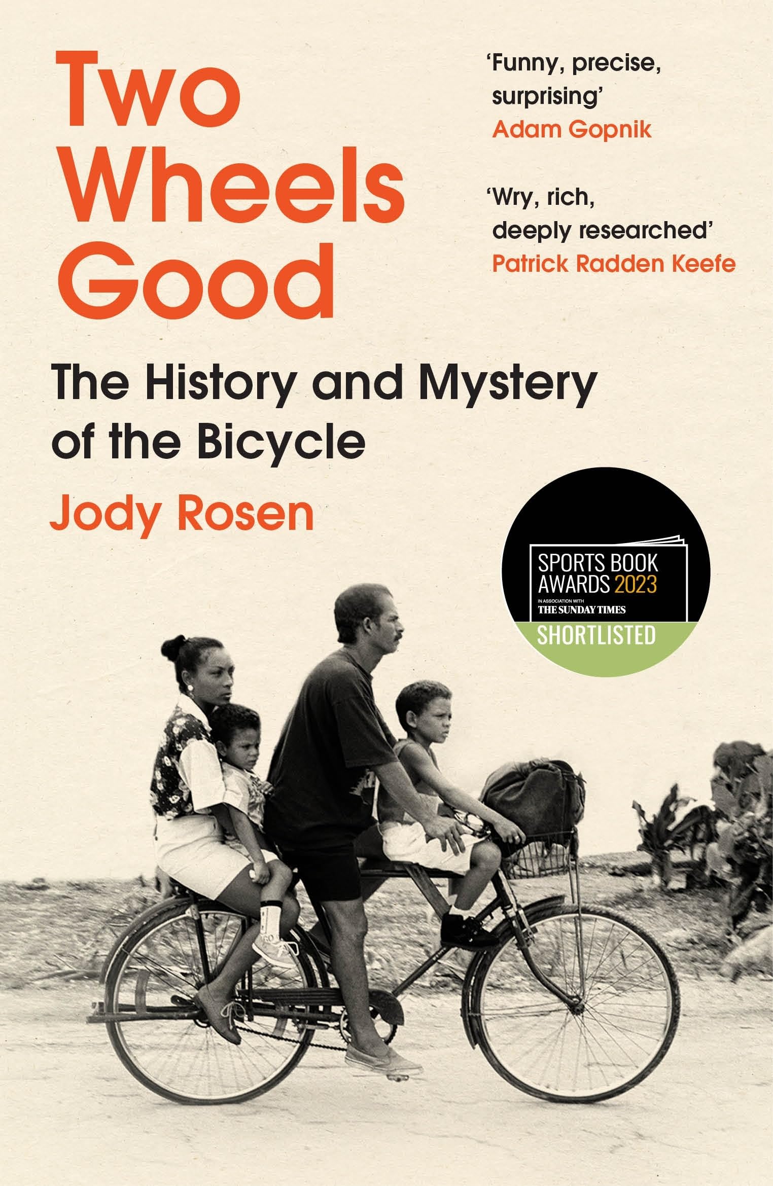 Two Wheels Good by Jody Rosen PAPERBACK 9780099593591