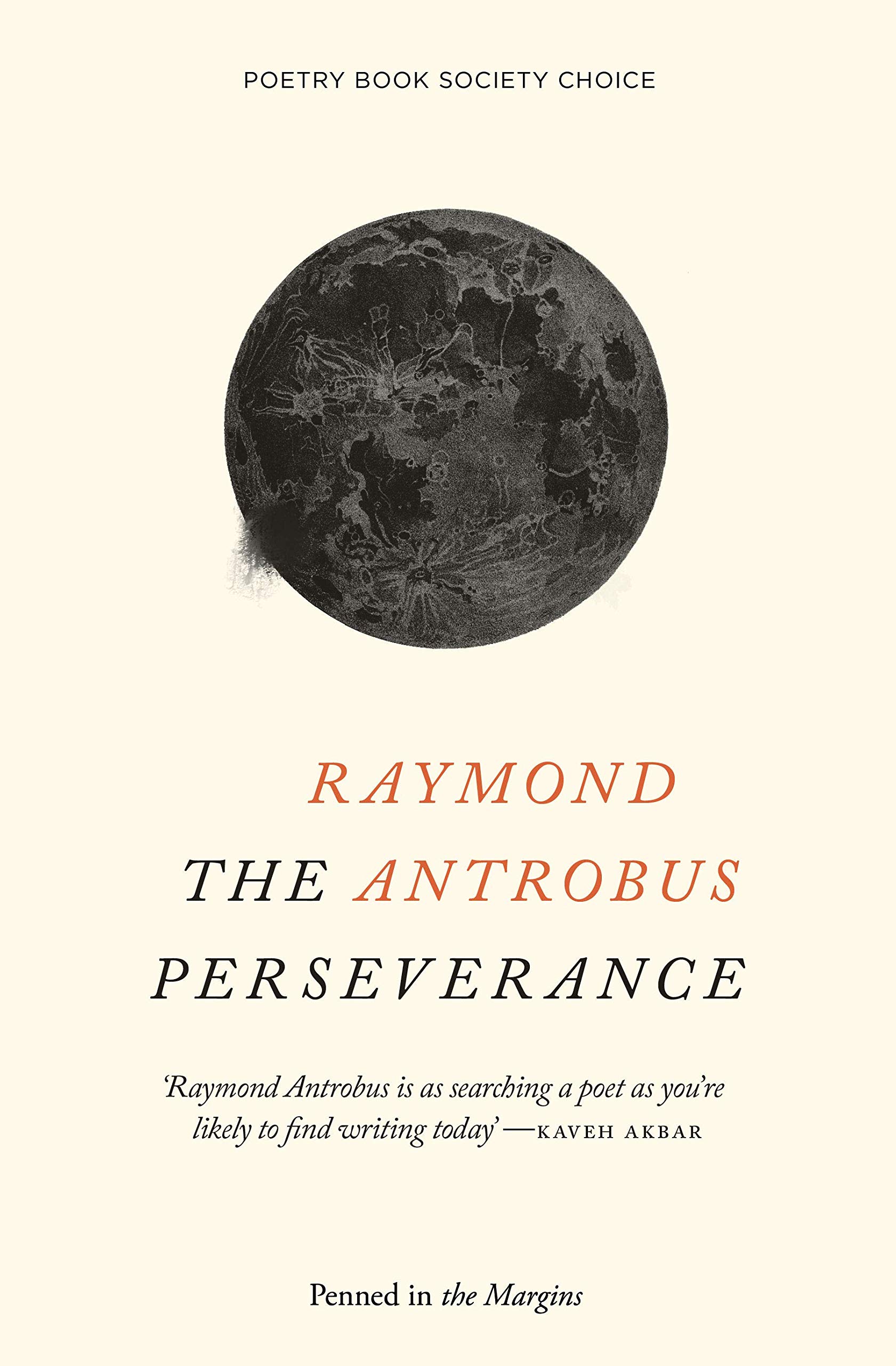 The Perseverance,Raymond Antrobus