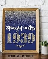 Vista 5 de Straight Outta 1939-11x14 Unframed Art Print - Great Gift and Birthday Party Decoration