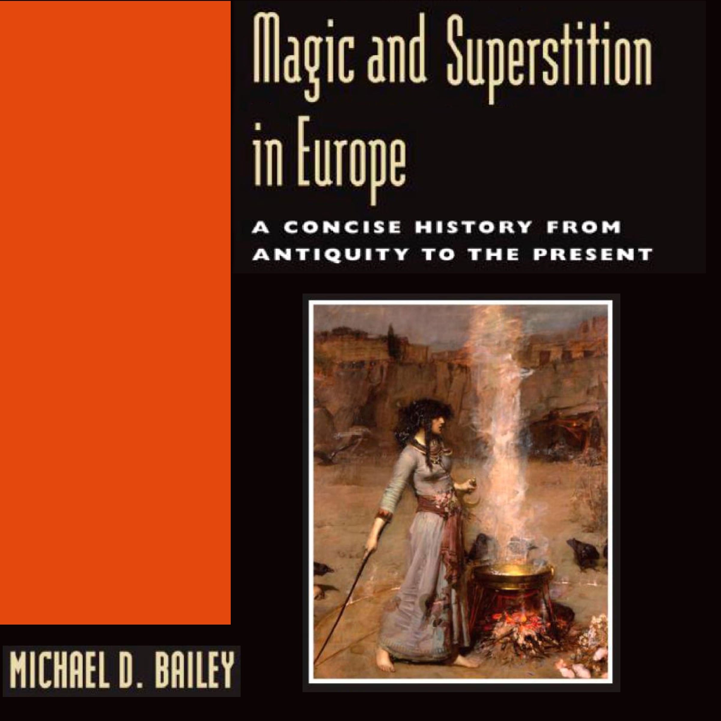 Magic and Superstition in Europe