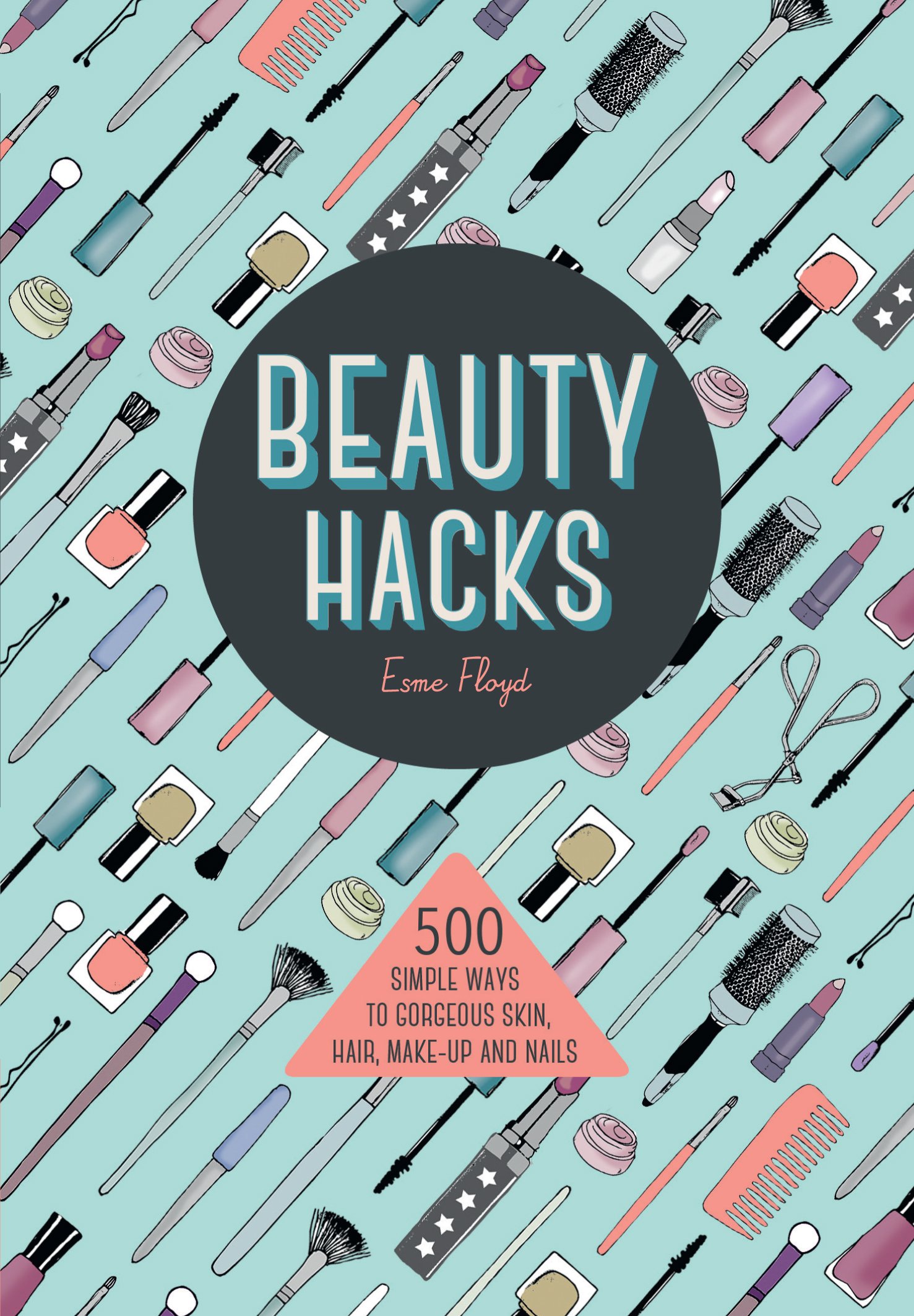 BEAUTY HACKS