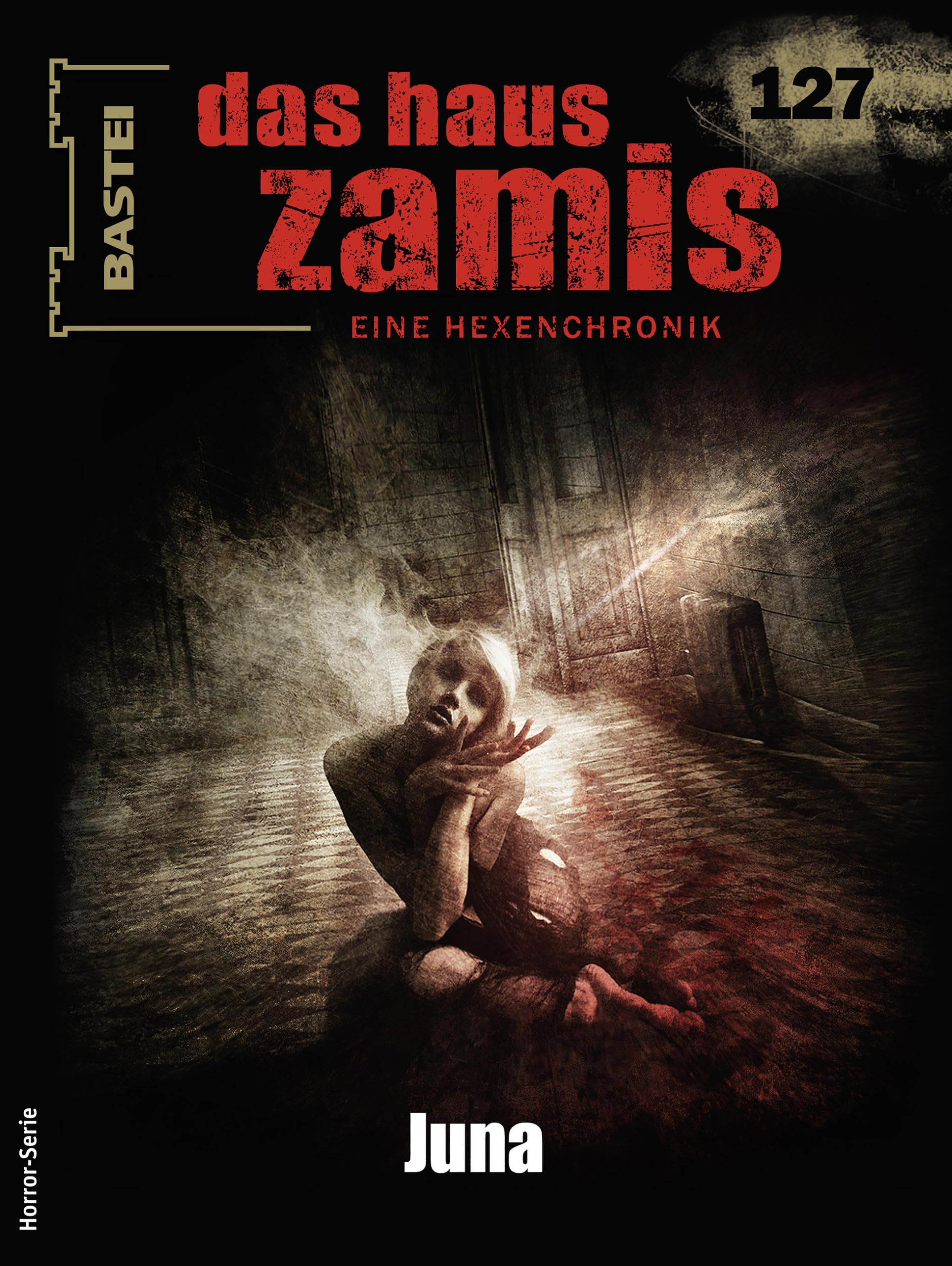 Cover of Das Haus Zamis, #127: Juna