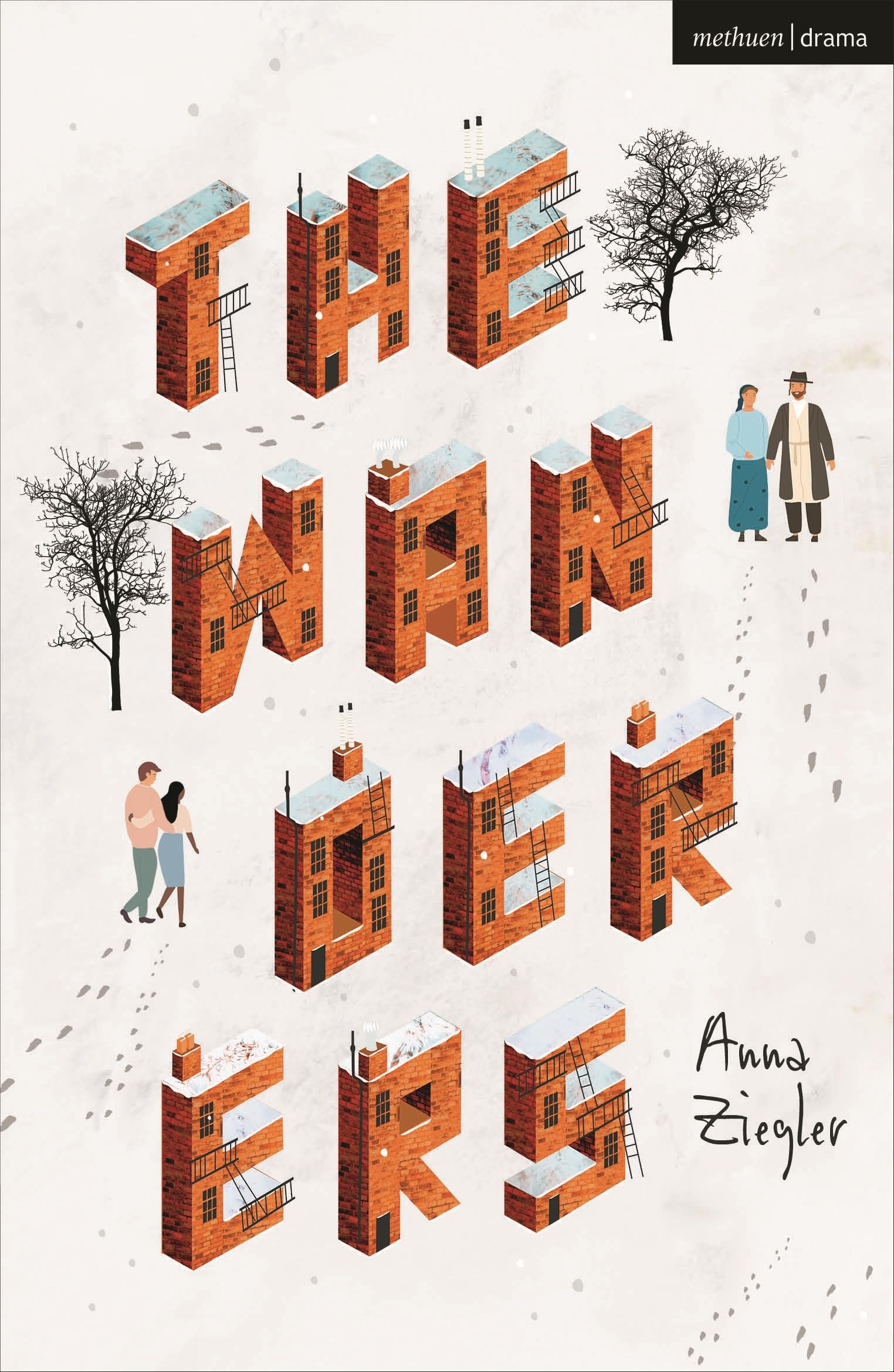 The Wanderers by Anna Ziegler - 9781350398559