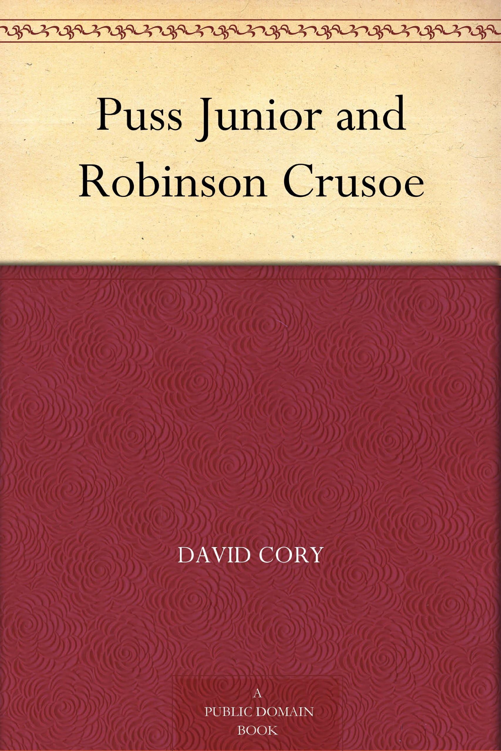 Puss Junior and Robinson Crusoe