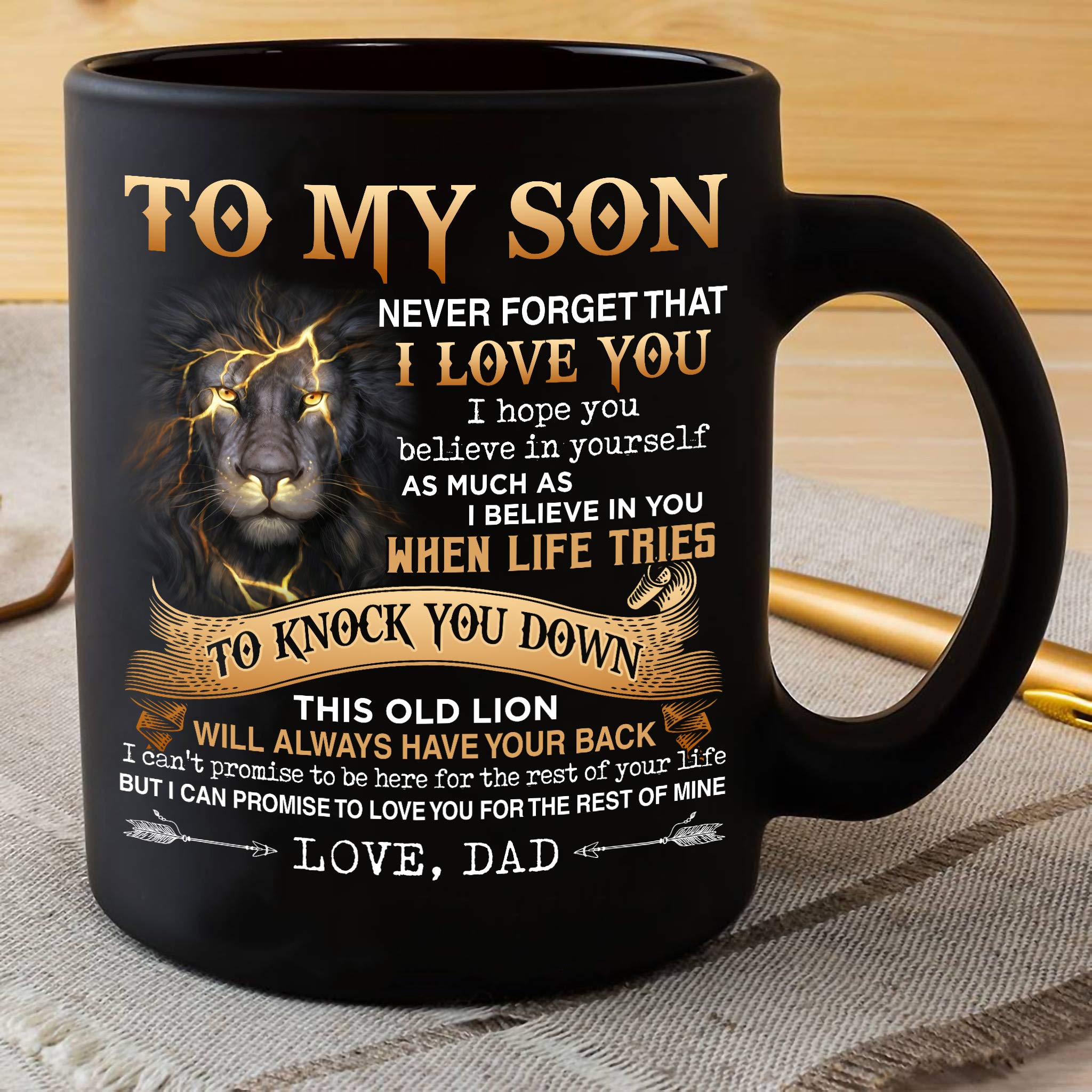 Lion To My Son Never Forget That I Love You Mug From Dad Coffee Mug