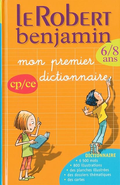 Portada de Dictionnaire le Robert Benjamin. Mon prémier dictionnaire