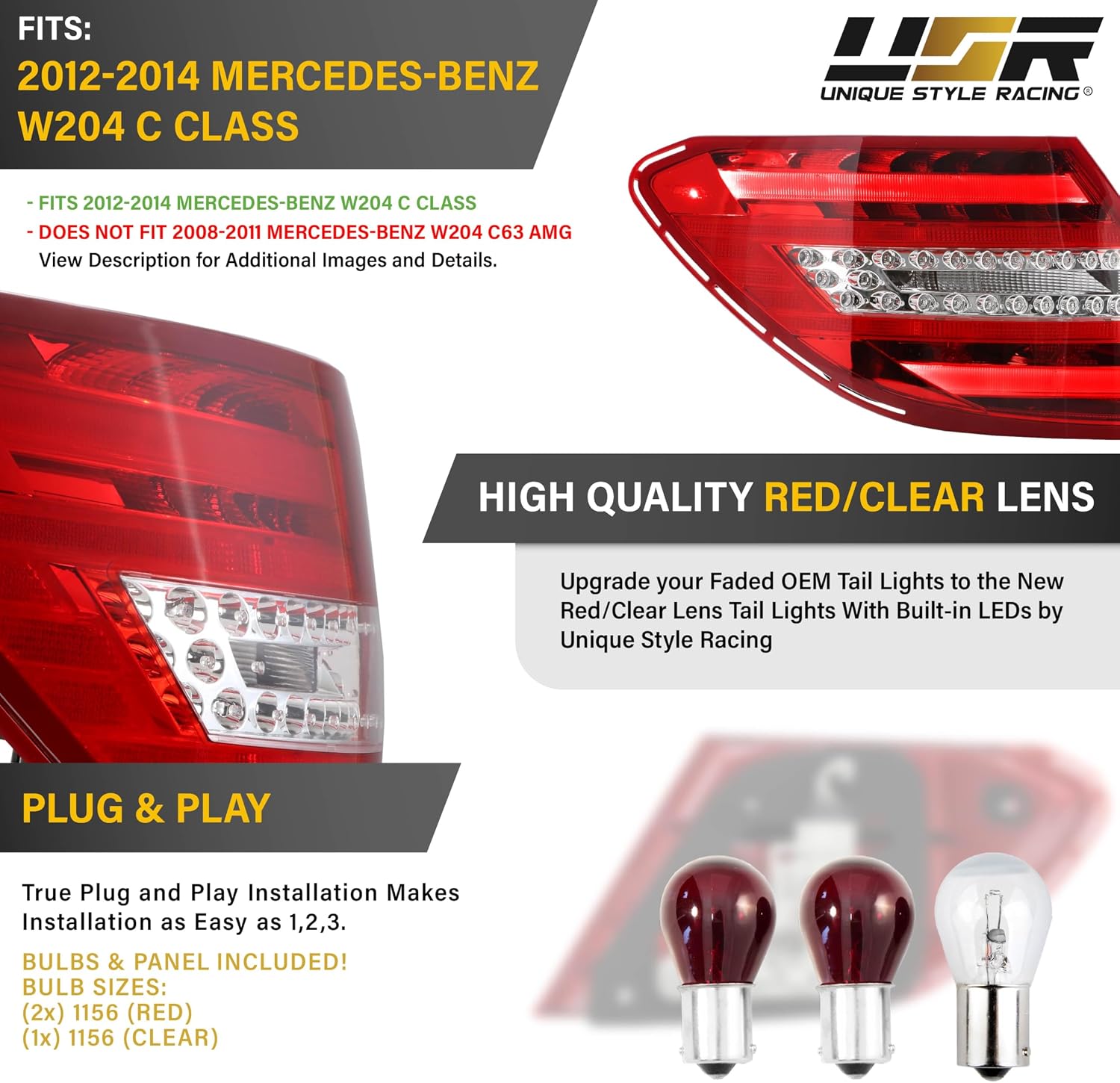 USR 12-14 W204 2D/4D Tail Light – Rear Tail Lamp OE Replacement 1pc (Left) Compatible with 2012-2014 Mercedes Benz C-Class 4 Doors Sedan & 2 Door Coupe All Models AMG (RED/CLEAR LENS with RED LED)