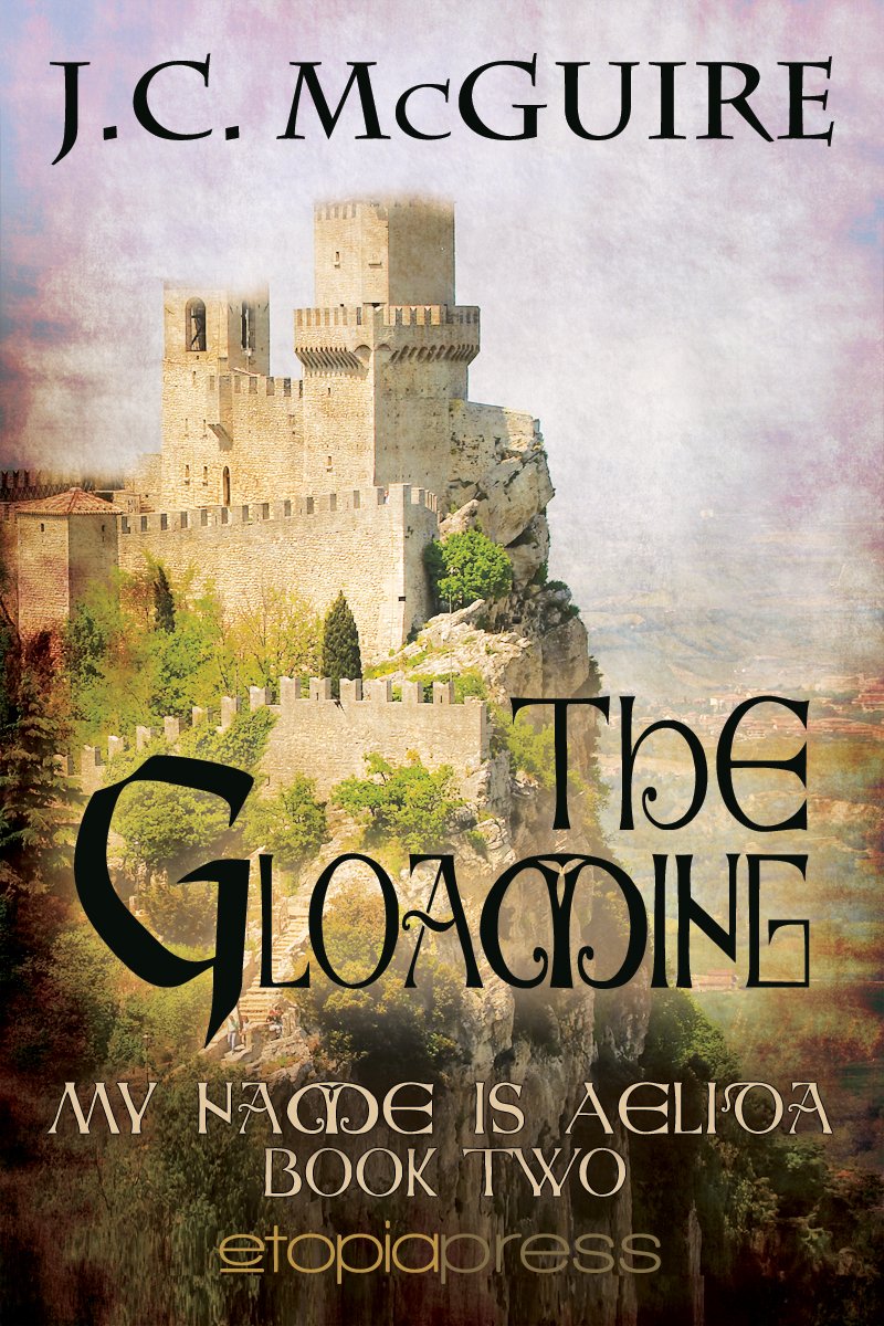 The Gloaming (My Name is Aelida Book 2)