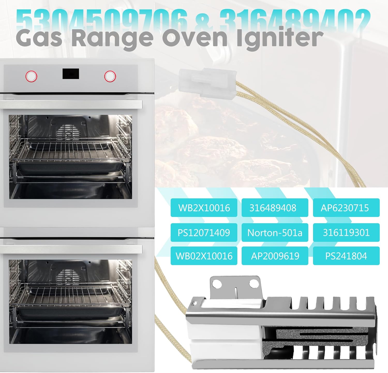 5304509706 316489402 Oven Igniter for Kenmore 790 Series, Frigidaire Gas Oven Igniter | Replaces PS12071409 WB02X10016 Norton-501a 316489408 Gas Range Oven Igniter