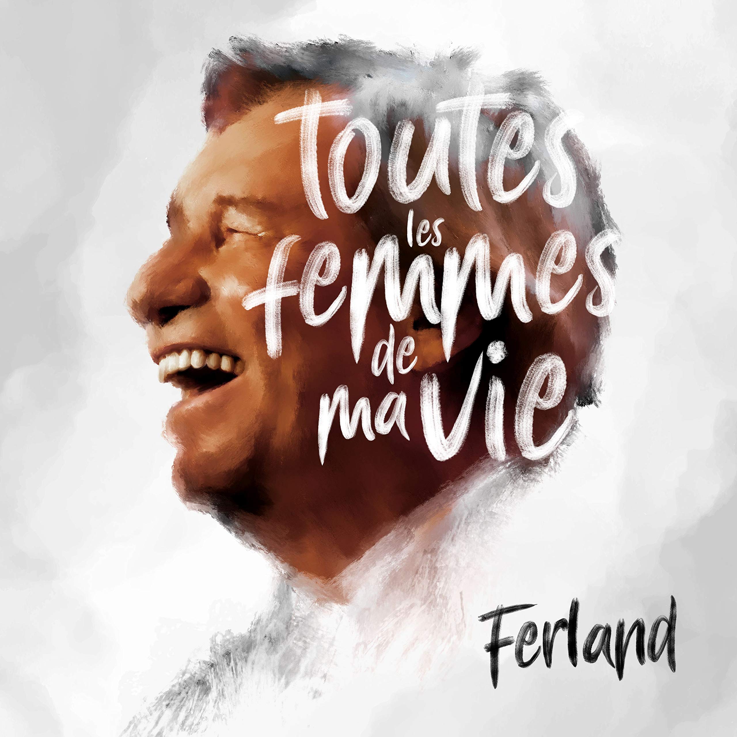 Toutes Les Femmes De Ma Vie [Audio CD] Jean-Pierre Ferland
